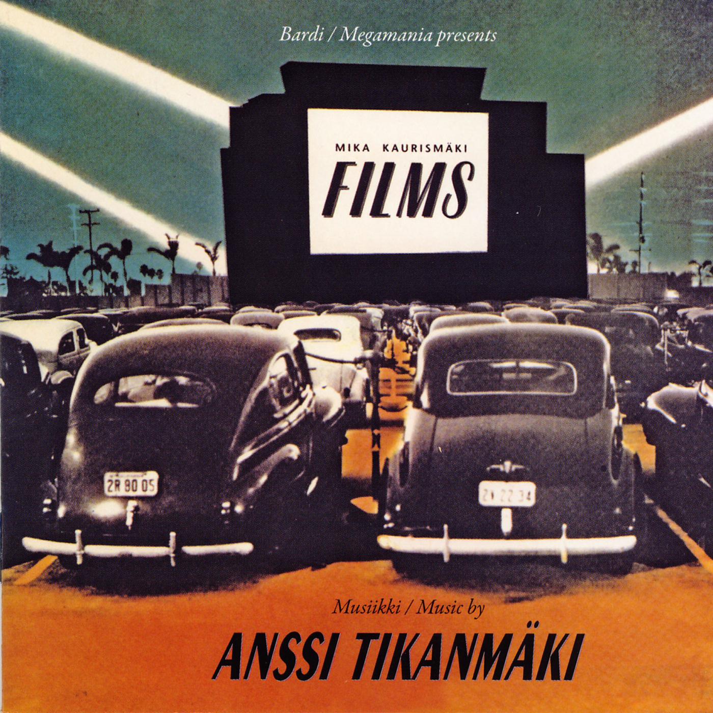 Постер альбома Films - Musiikkia Mika Kaurismäen ohjaamiin elokuviin