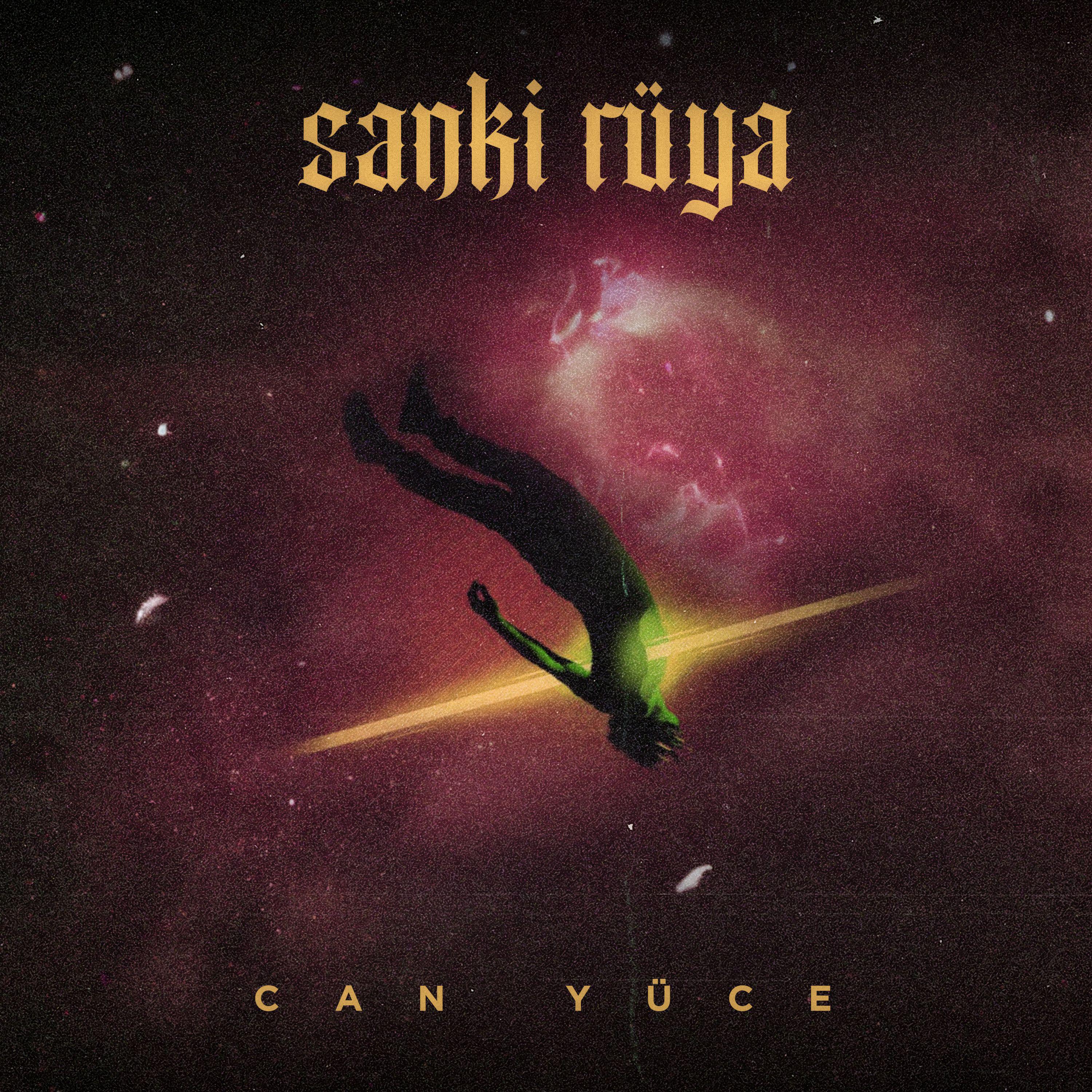 Постер альбома Sanki Rüya