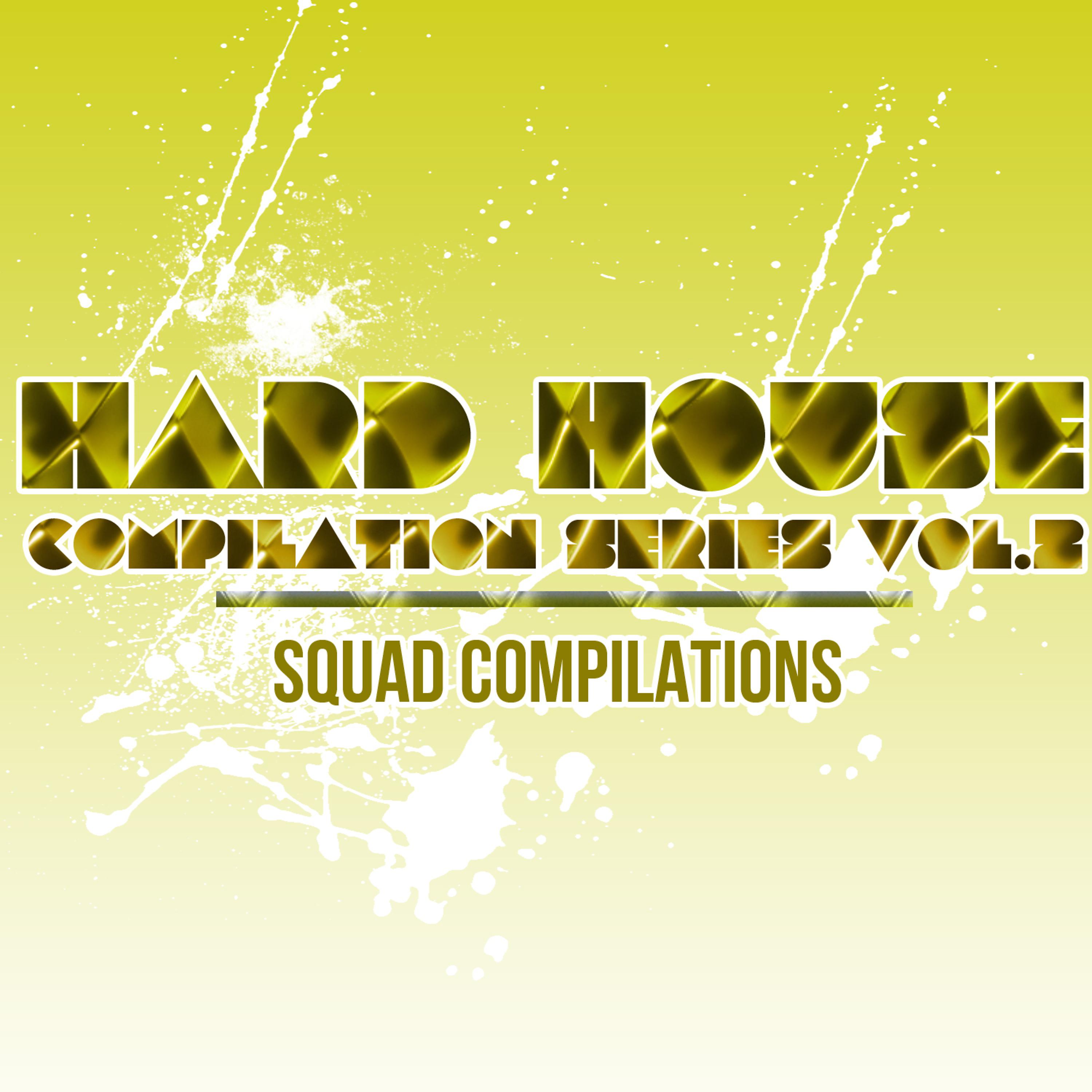 Постер альбома Hard House Compilation Series Vol. 2