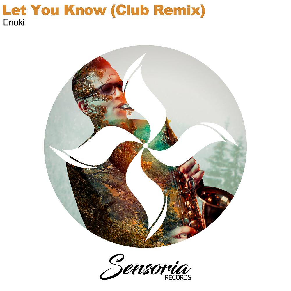 Постер альбома Let You Know (Club Remix)