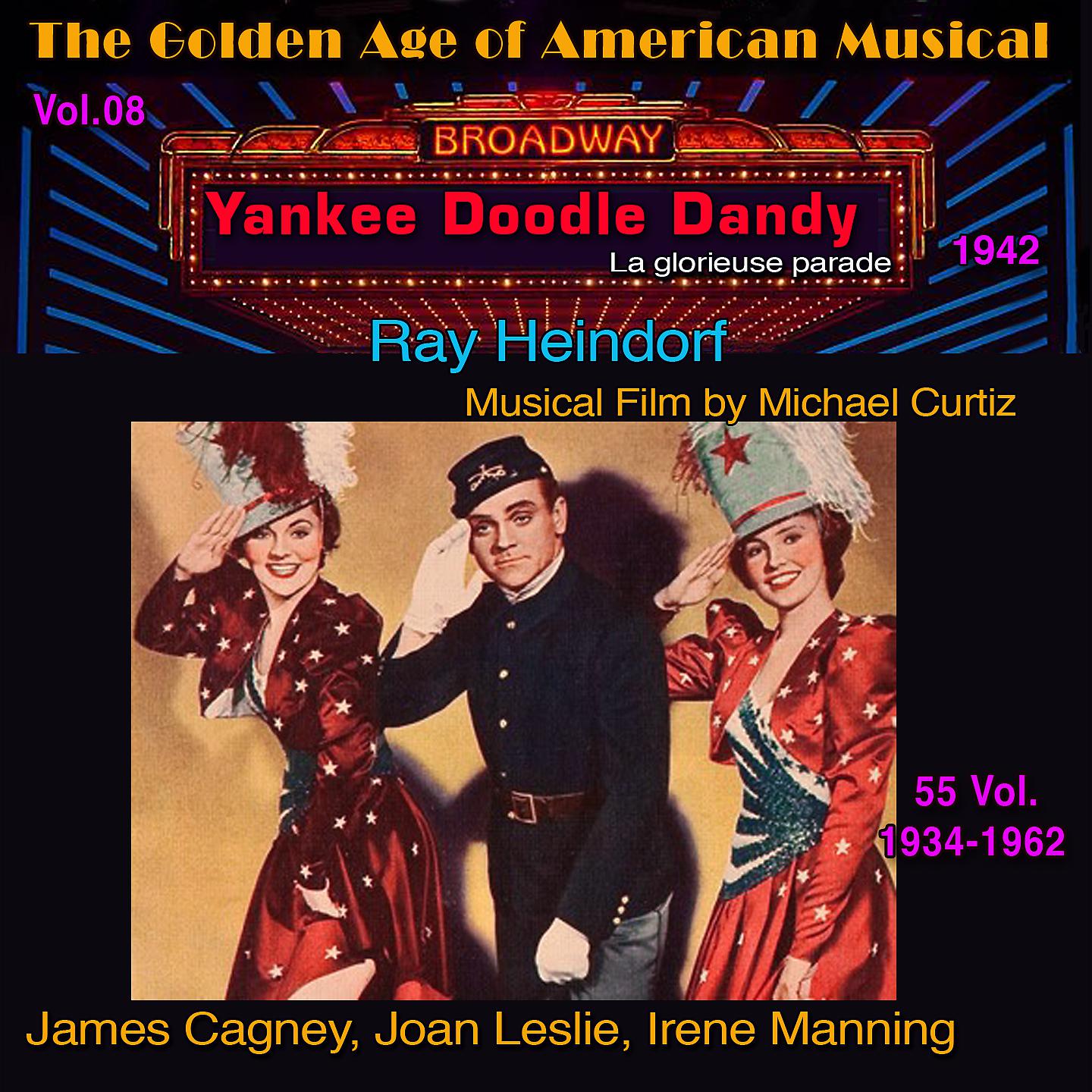 Постер альбома Yankee Doodle Dandy - The Golden Age of American Musical Vol. 8/55 (1942)