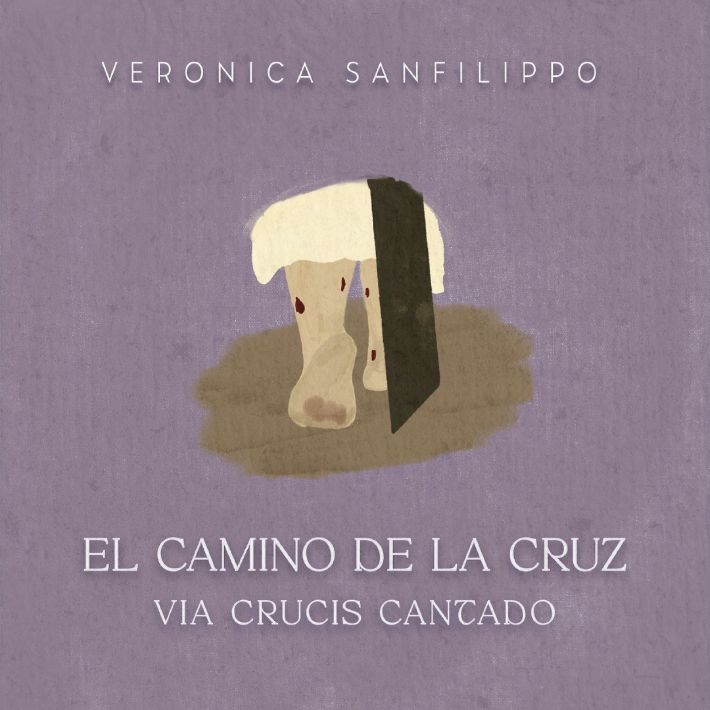 Постер альбома El Camino de la Cruz: Via Crucis Cantado