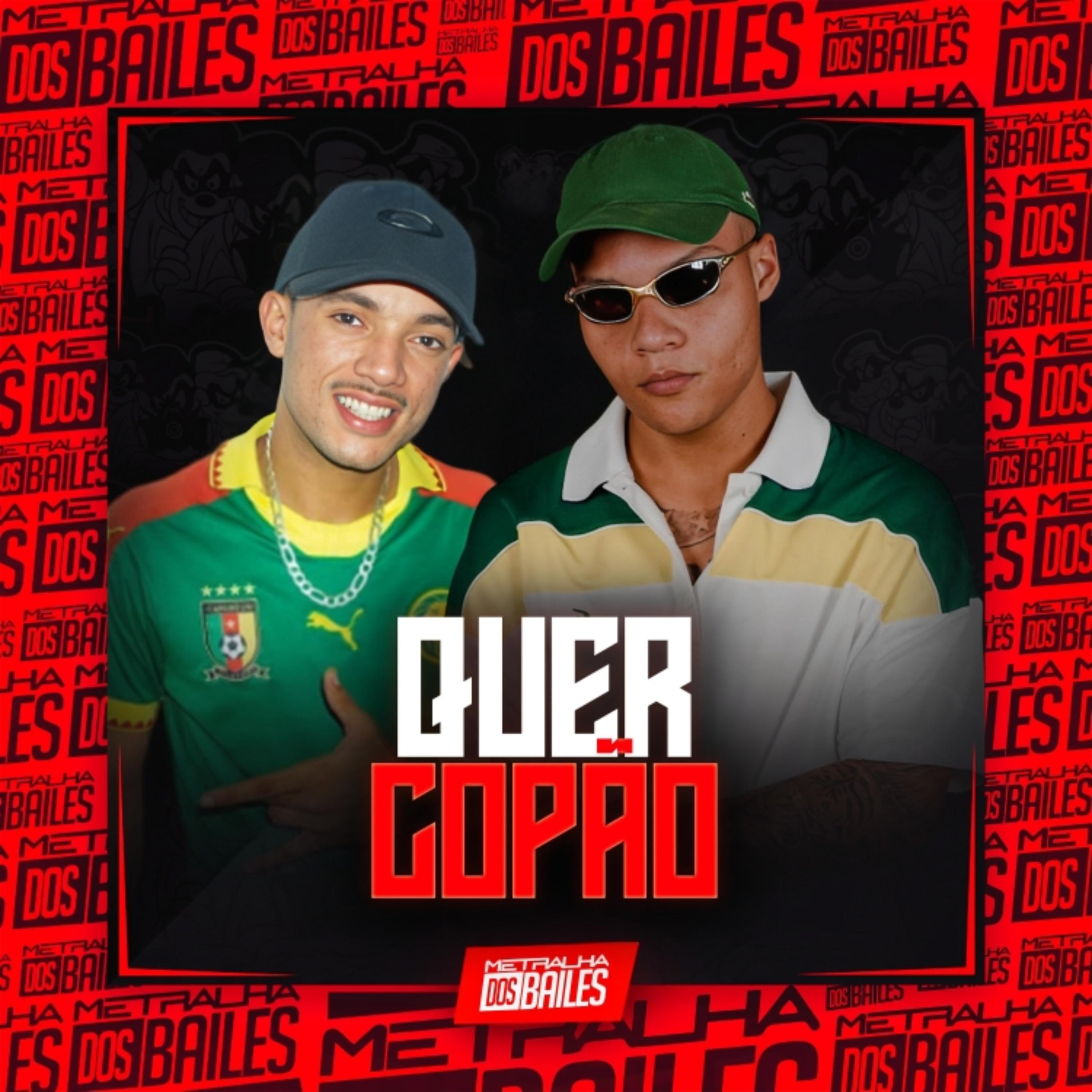 Постер альбома Quer Copão