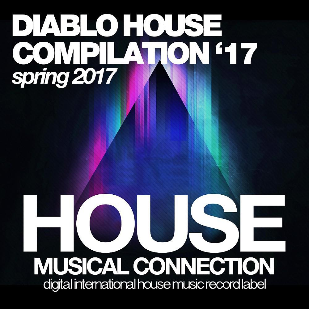 Постер альбома Diablo House (Spring 2017)