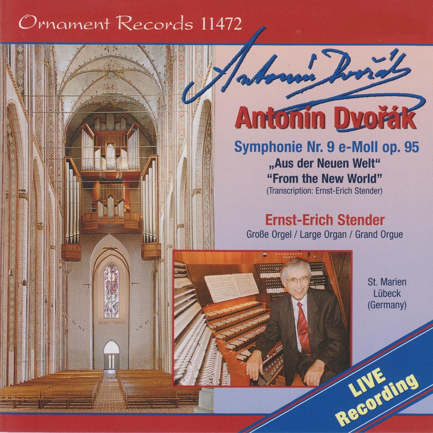 Постер альбома Antonín Dvořák: Sinfonie No. 9, Große Orgel, St. Marien zu Lübeck