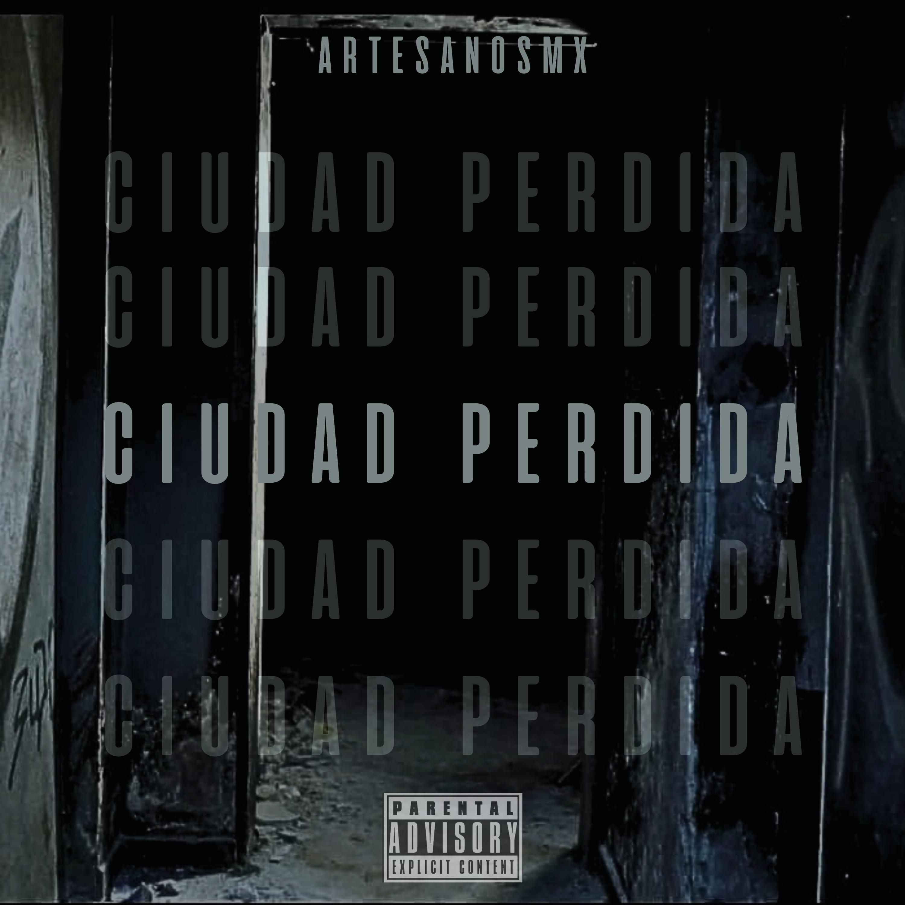 Постер альбома Ciudad Perdida