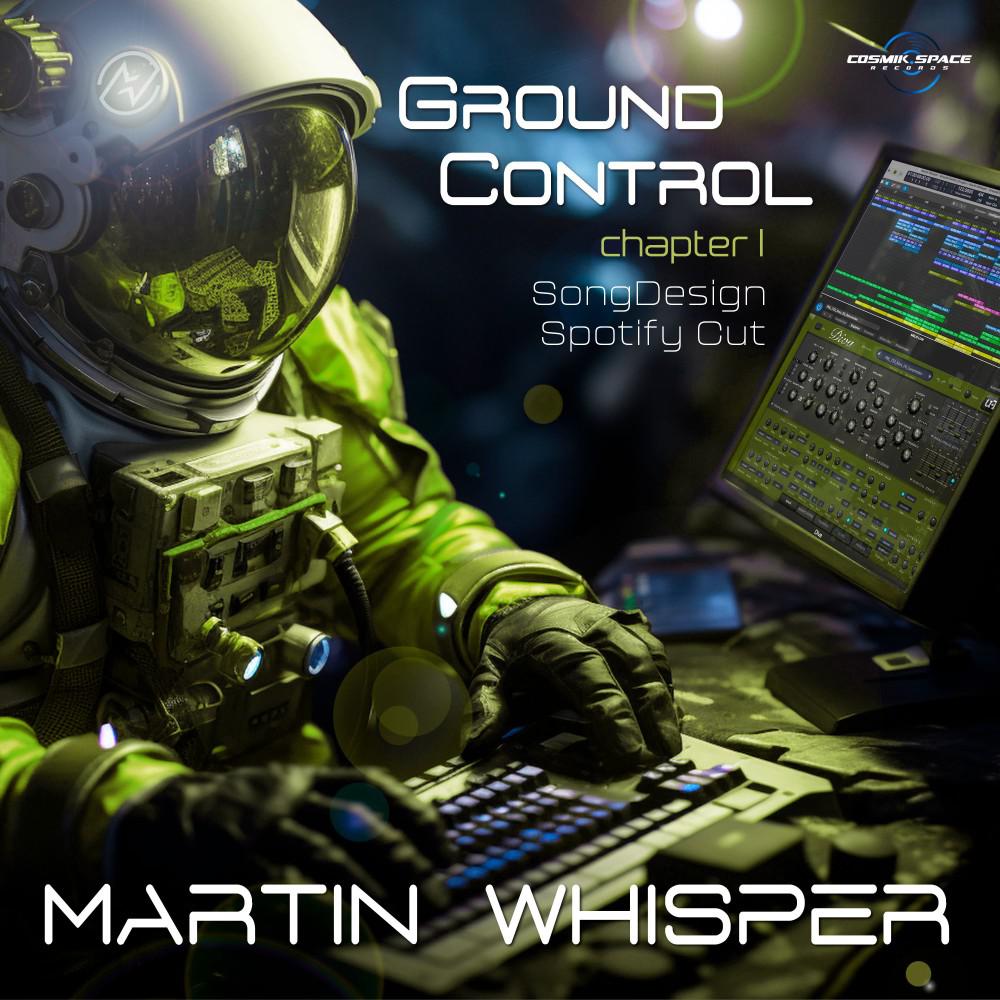 Постер альбома Ground Control (Chapter I) [[Songdesign Spotify Cut]]