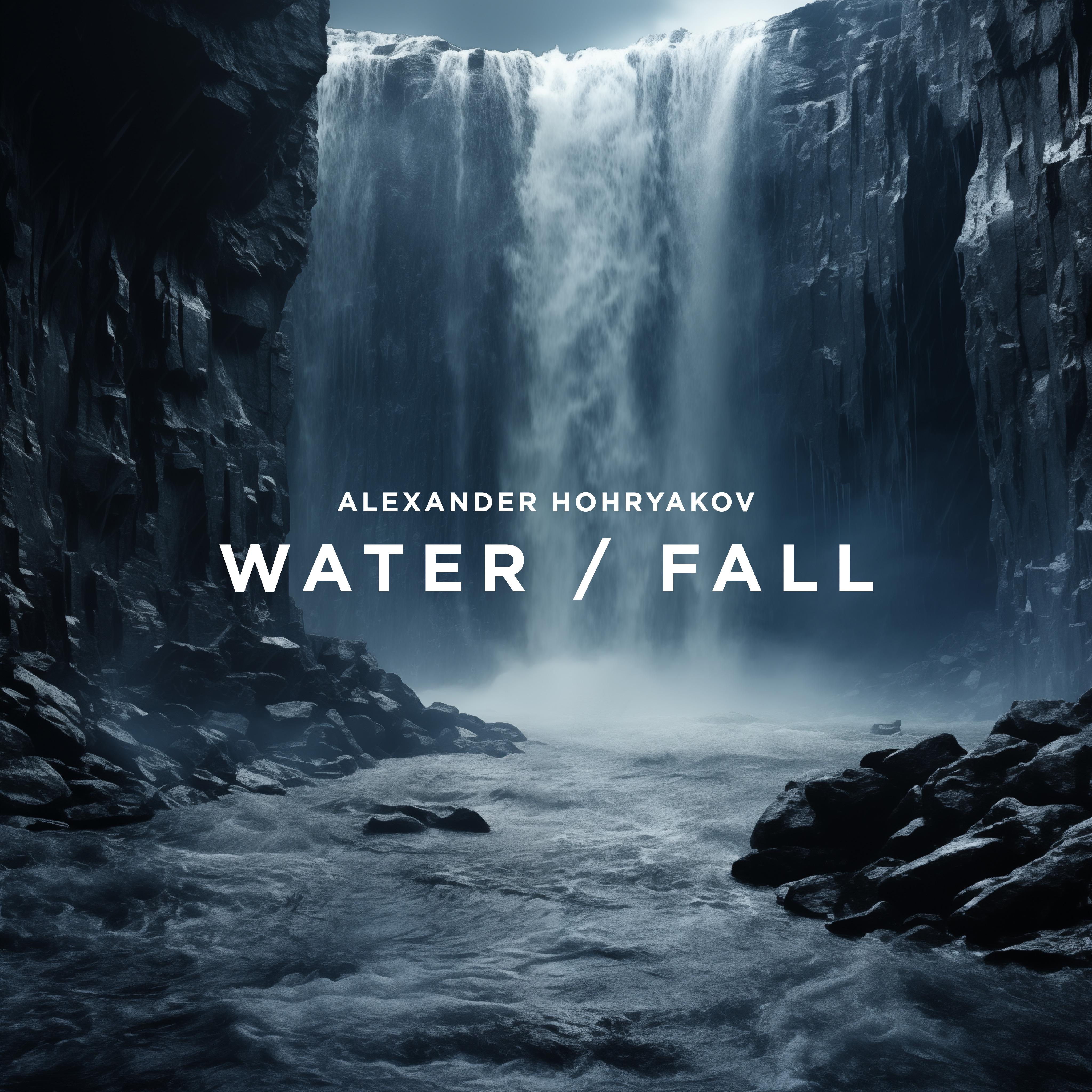 Постер альбома Water / Fall