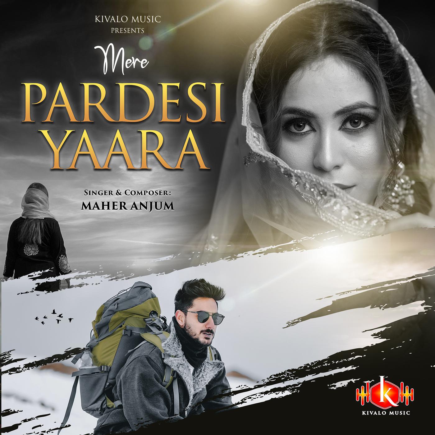 Постер альбома Mere Pardesi Yaara