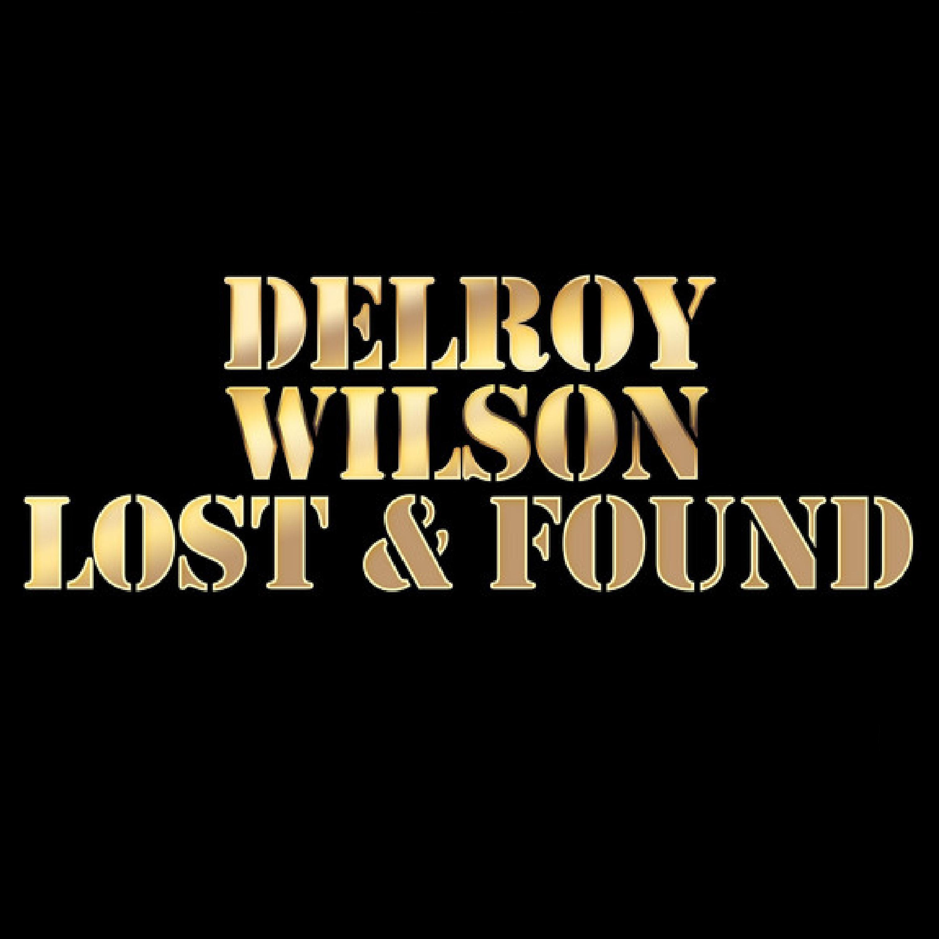 Постер альбома Delroy Wilson Lost & Found