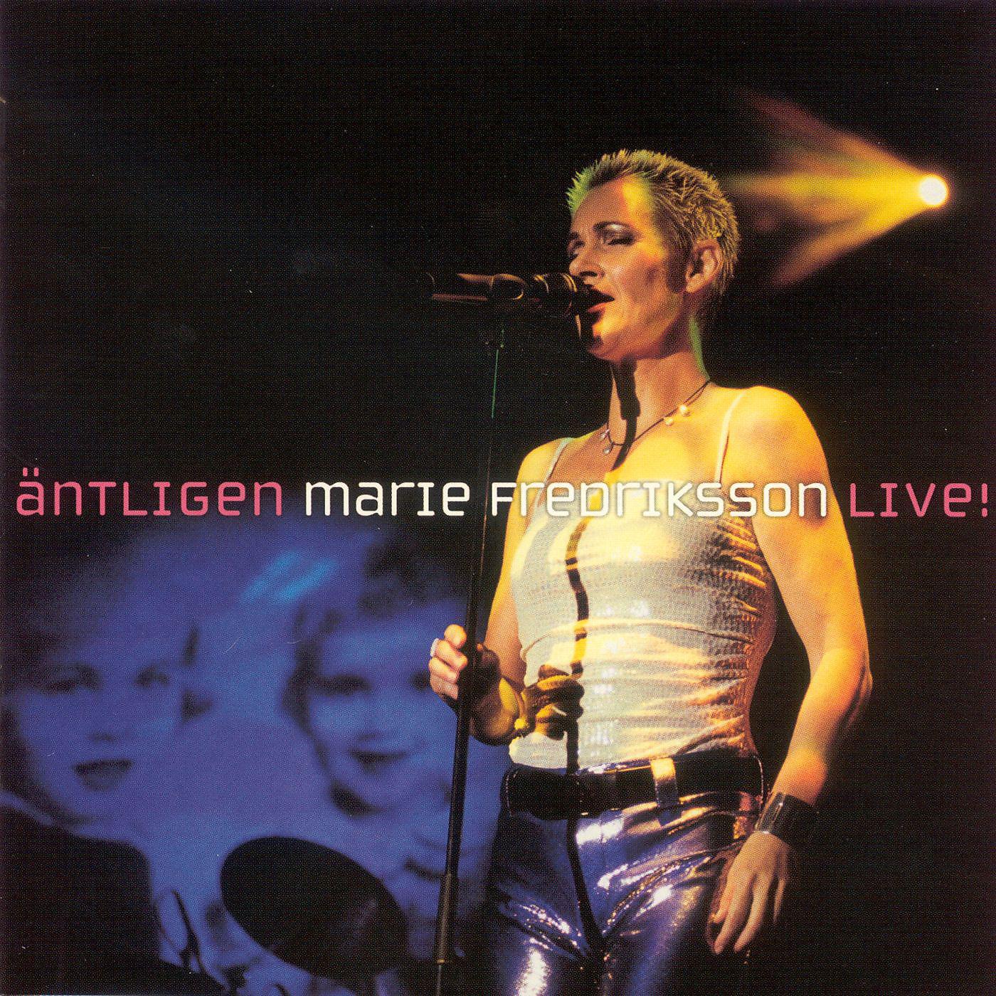 Постер альбома Äntligen - Marie Fredriksson Live! (2000)