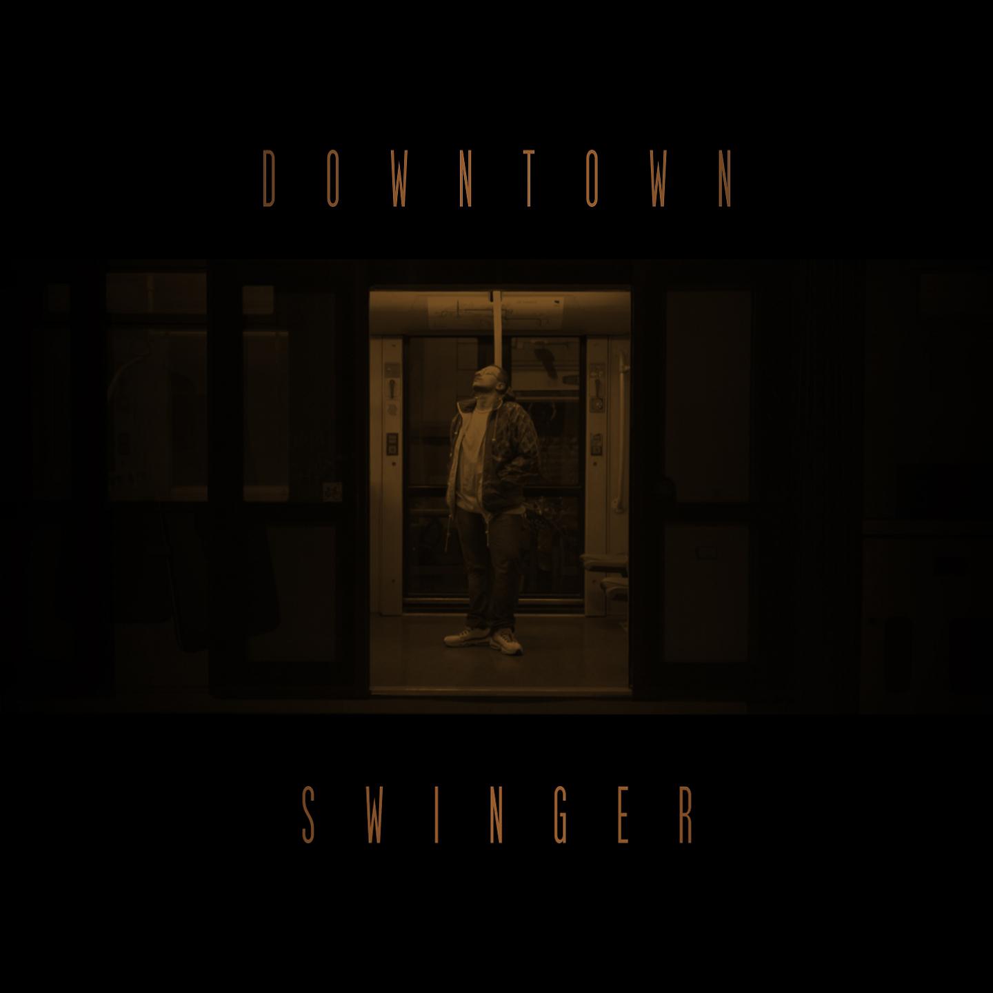Постер альбома Downtown Swinger