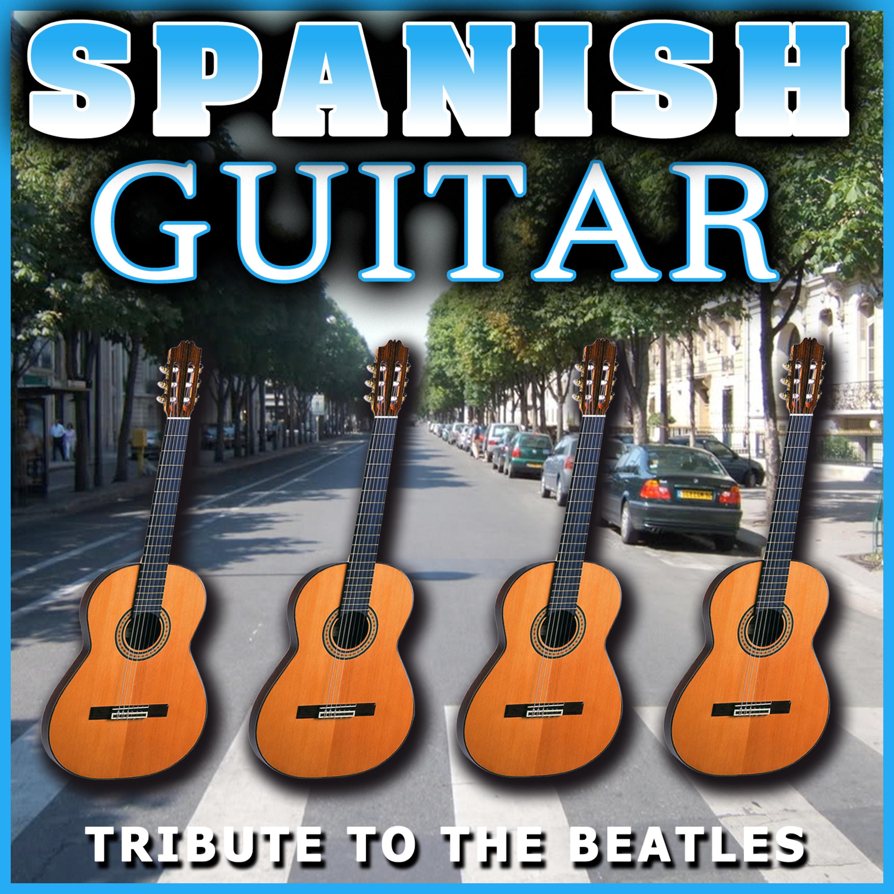 Постер альбома Spanish Guitar. Tribute to the Beatles