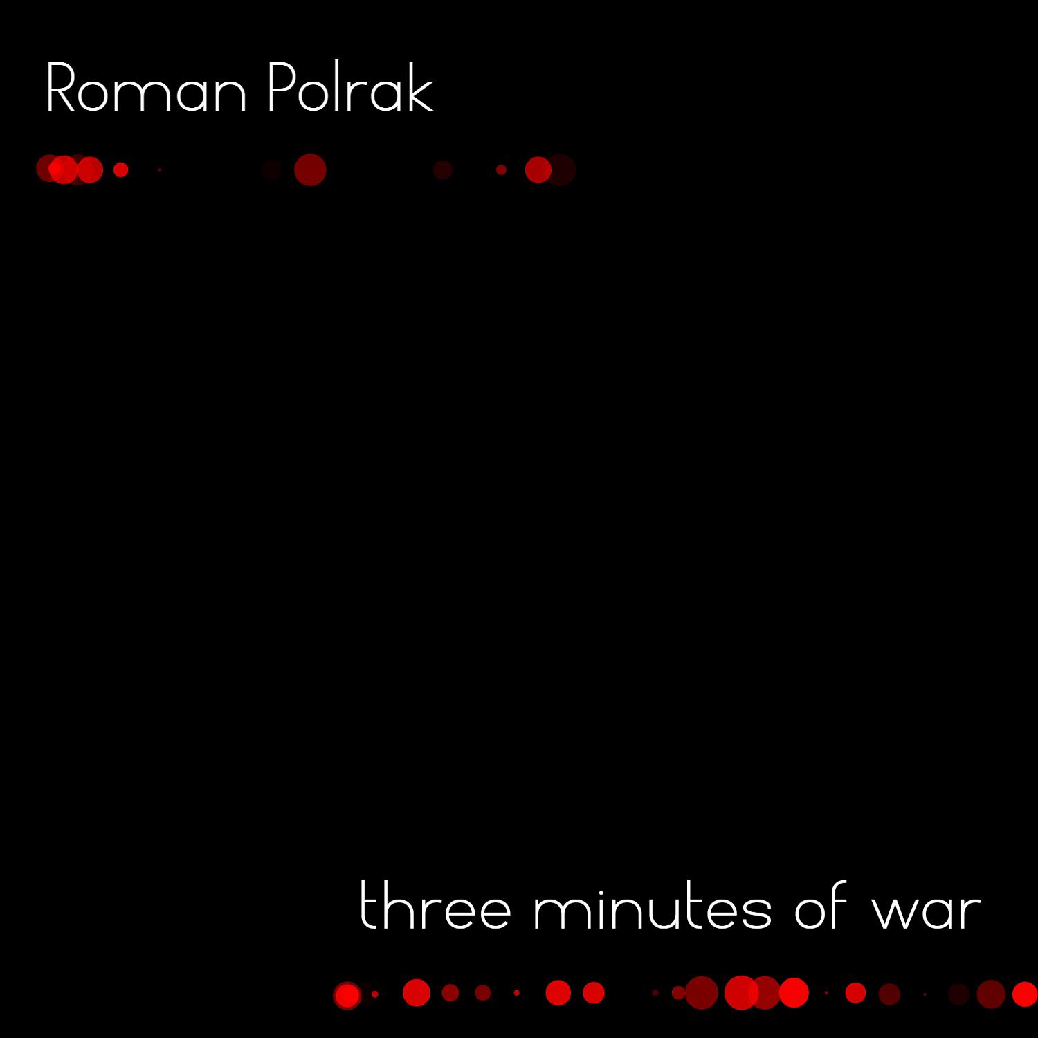 Постер альбома Three Minutes of War