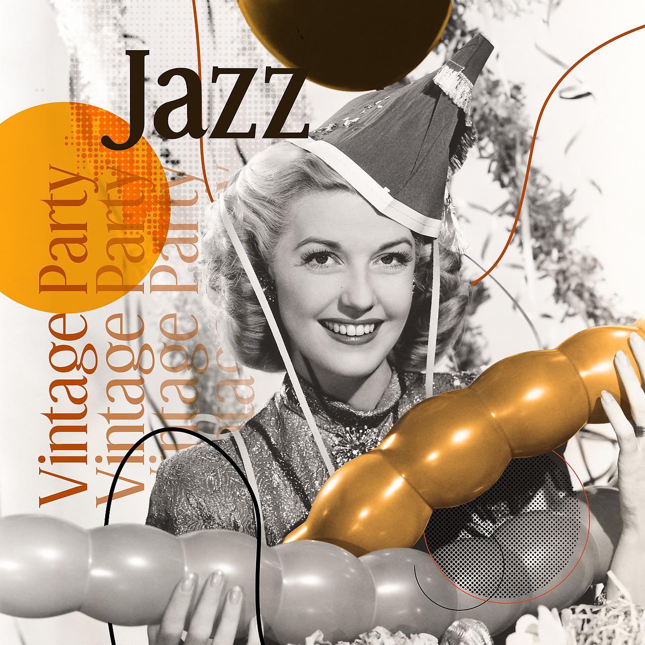 Постер альбома Vintage Party Jazz