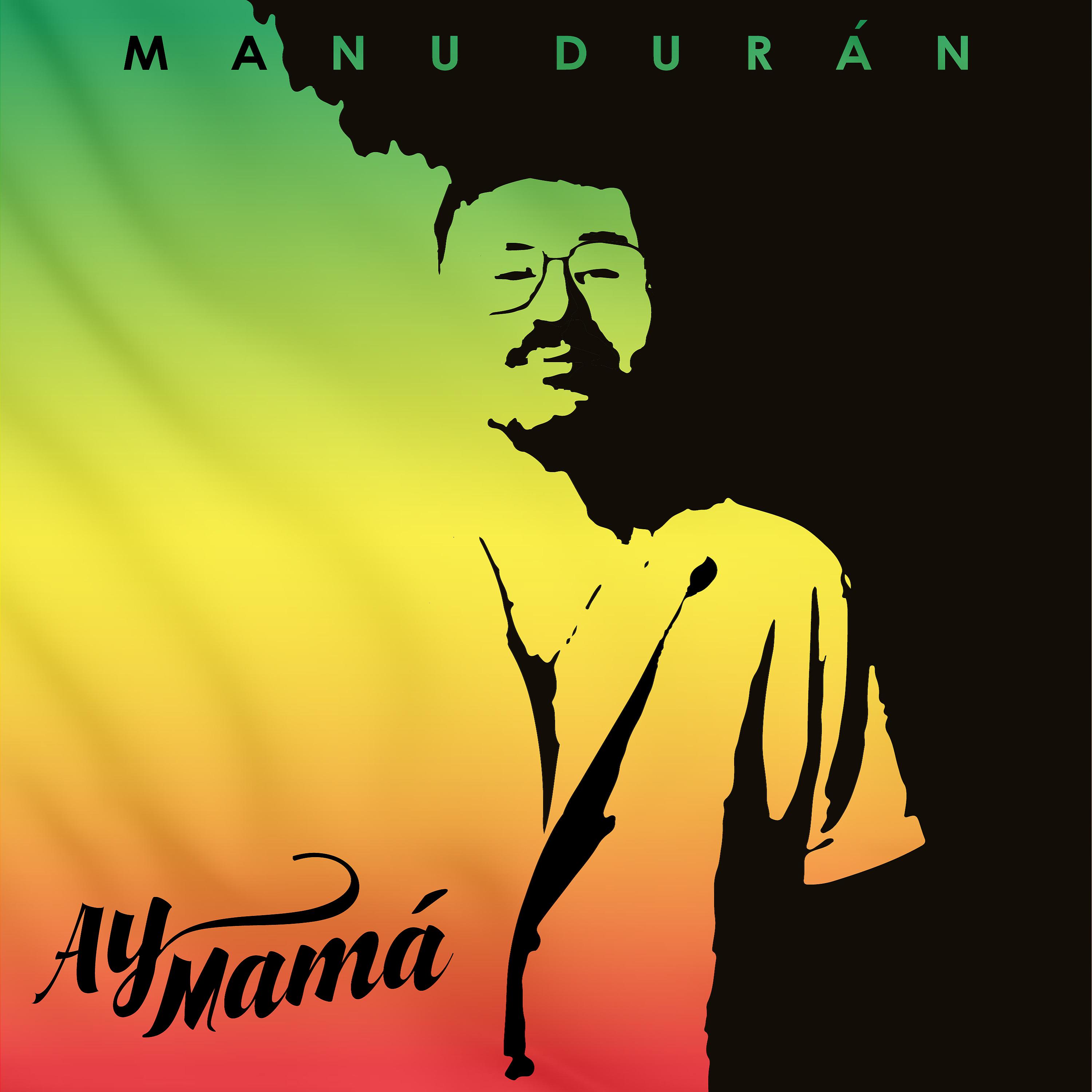 Постер альбома Ay Mamá