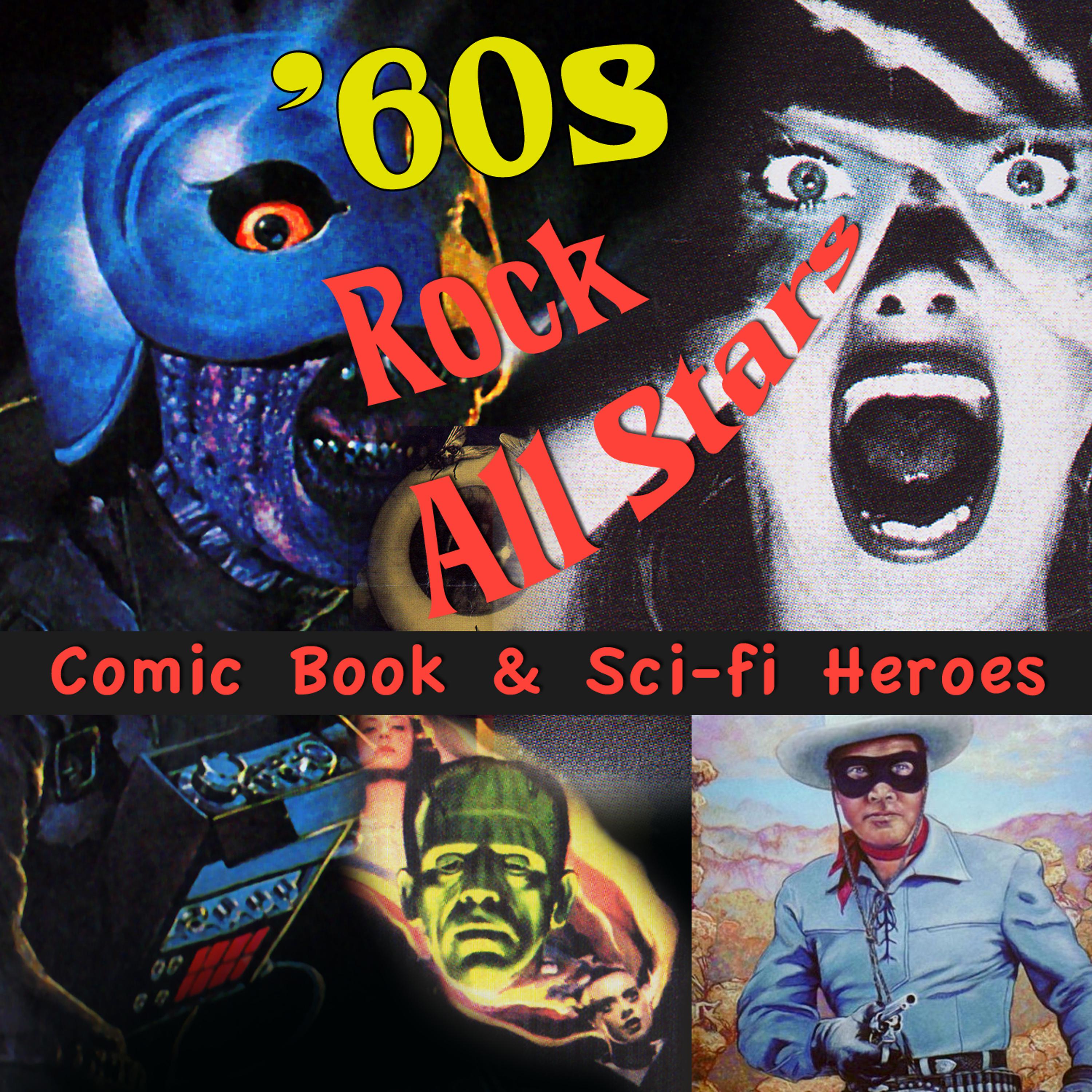 Постер альбома Comic Books & Sci-Fi Heroes