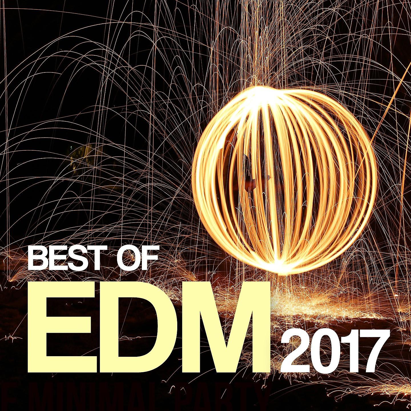 Постер альбома Best of EDM 2017