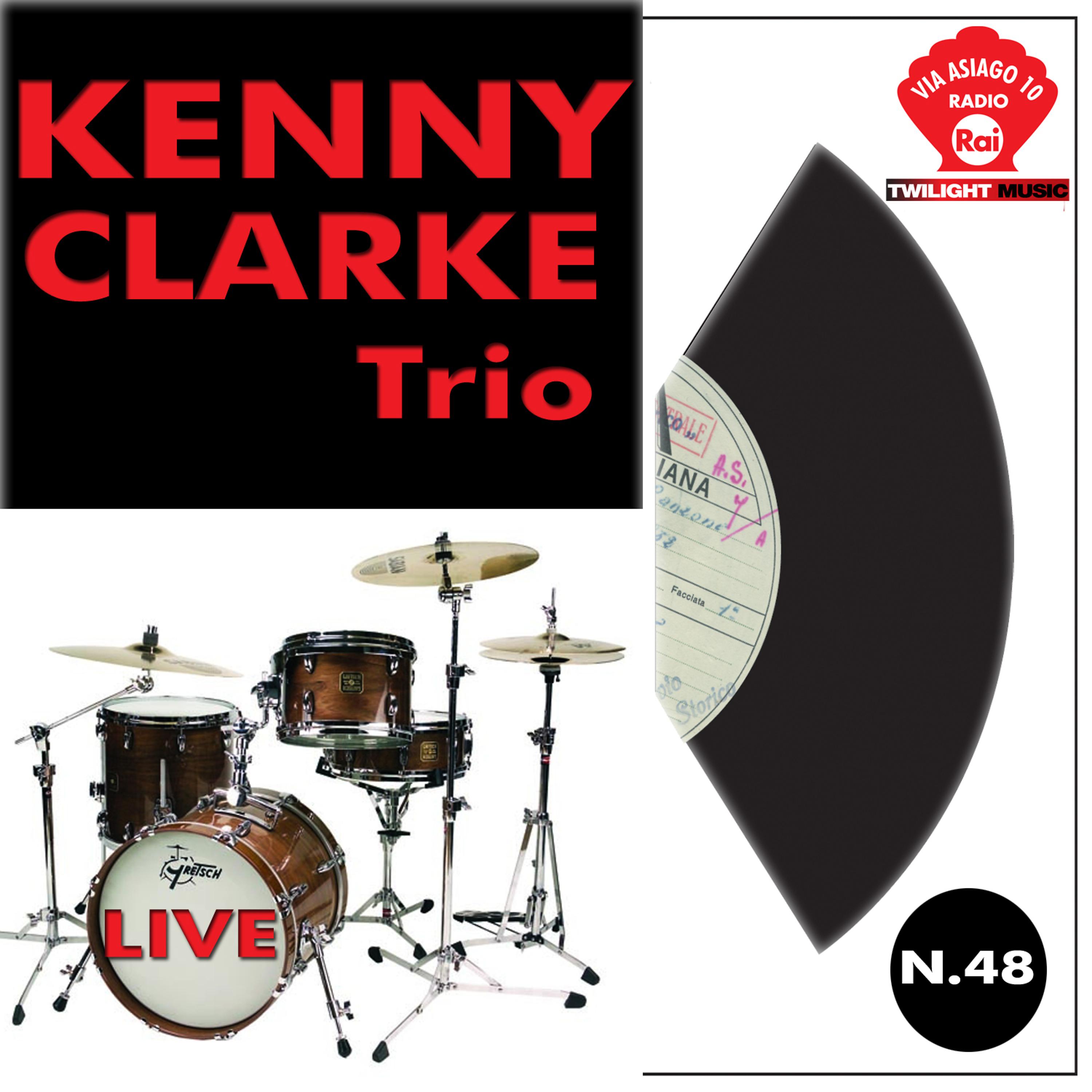 Постер альбома Kenny Clarke Trio Live