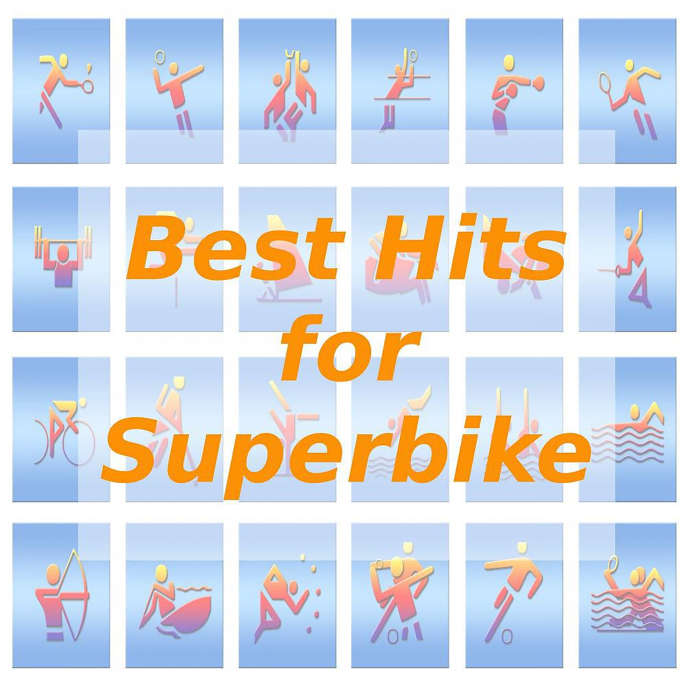 Постер альбома Best Hits for Superbike
