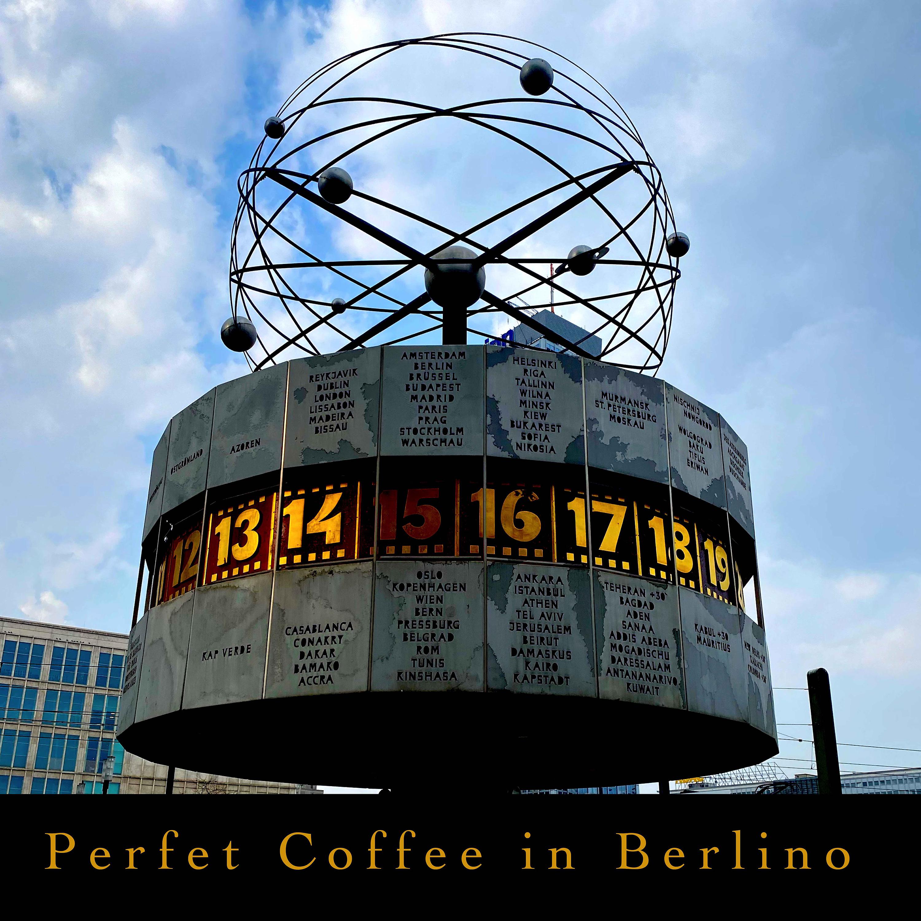 Постер альбома Perfect Coffee in Berlino