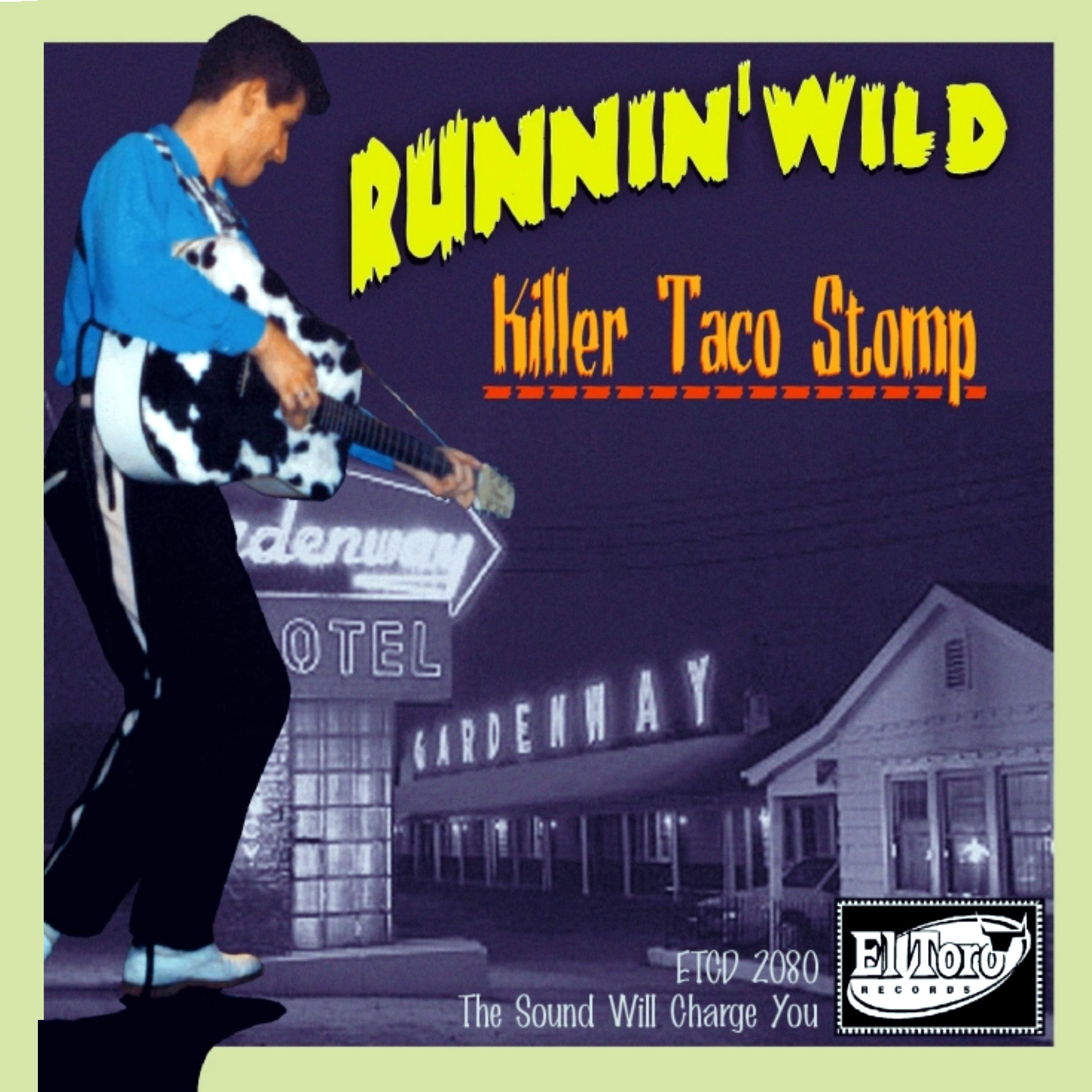 Постер альбома Killer Taco Stomp