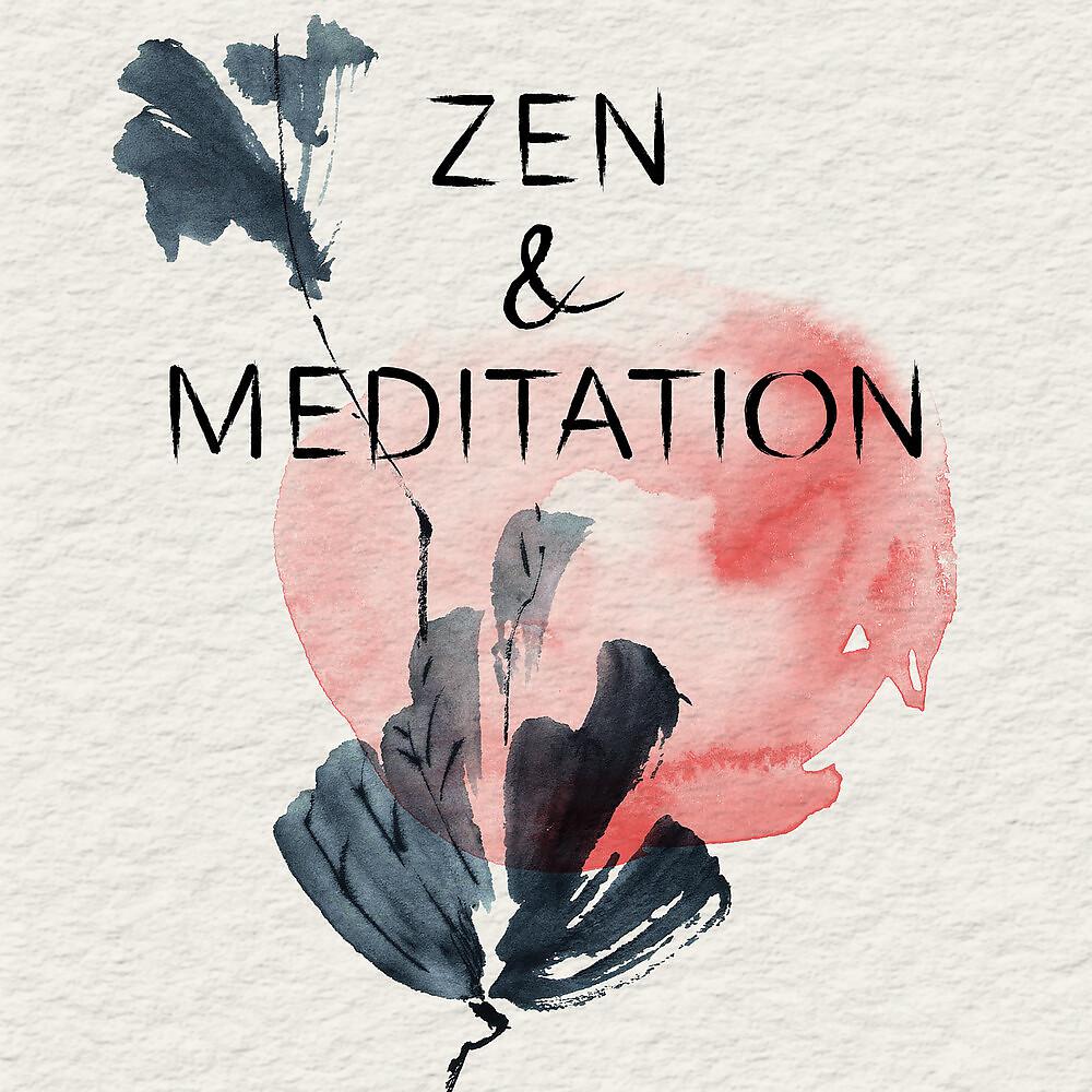 Постер альбома Zen & Meditation