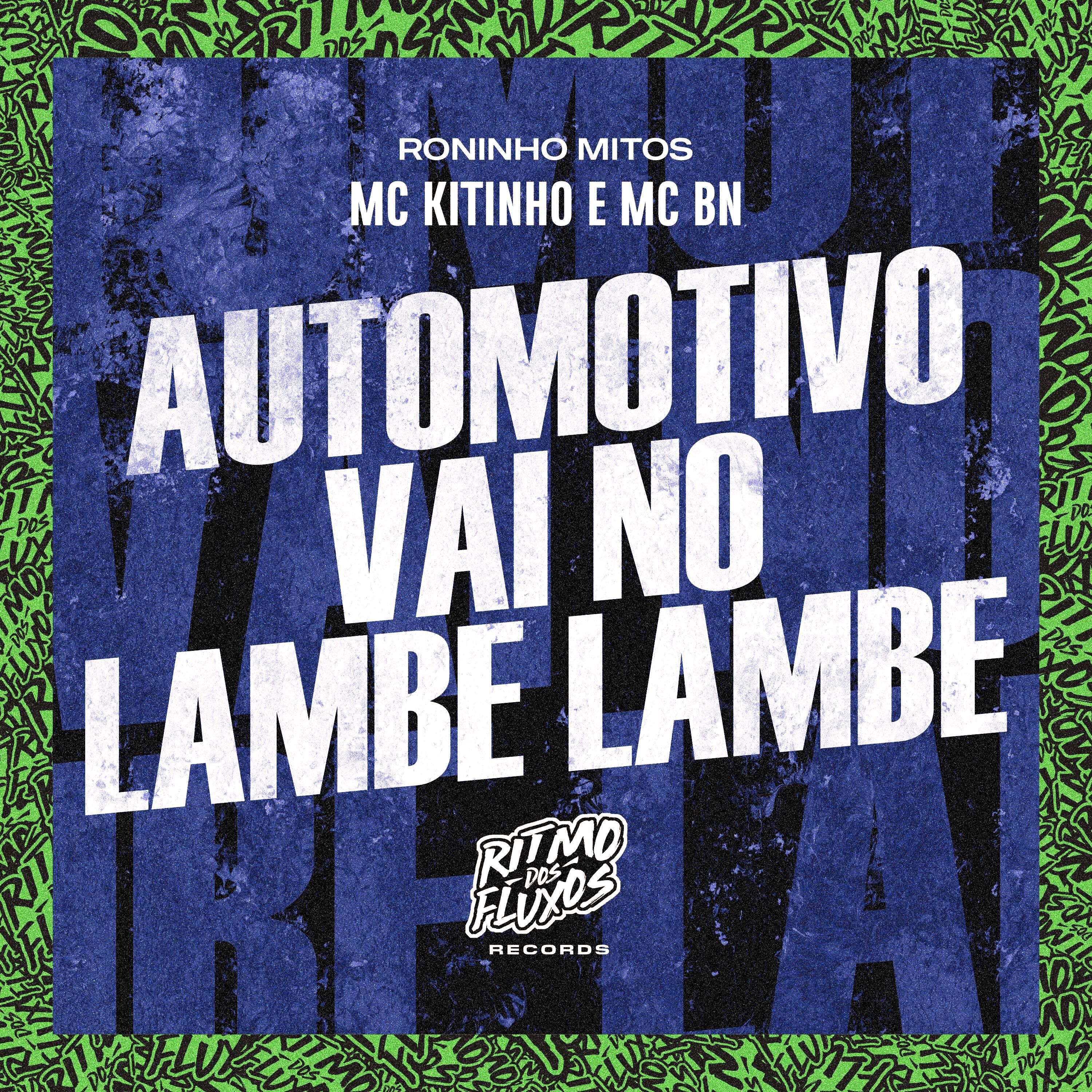 Постер альбома Automotivo Vai no Lambe Lambe