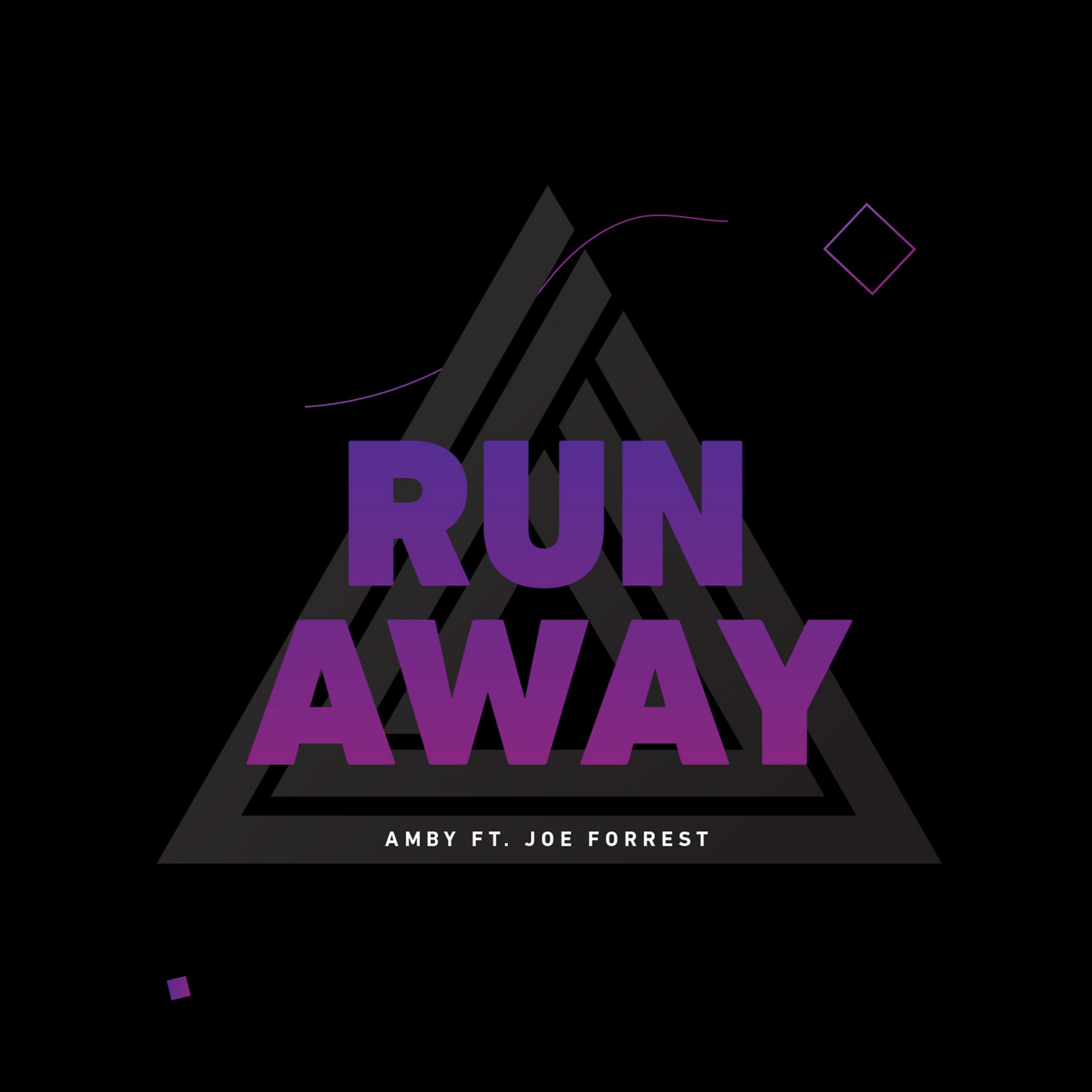 Постер альбома Run Away (feat. Joe Forrest)