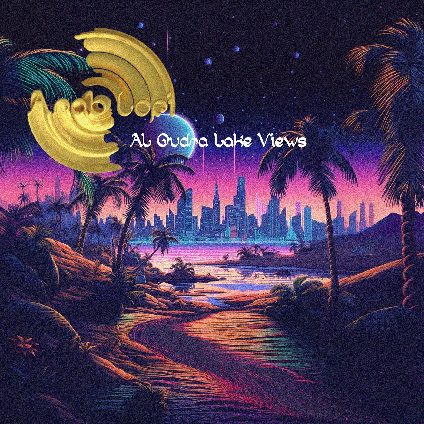 Постер альбома Al Qudra Lake Views
