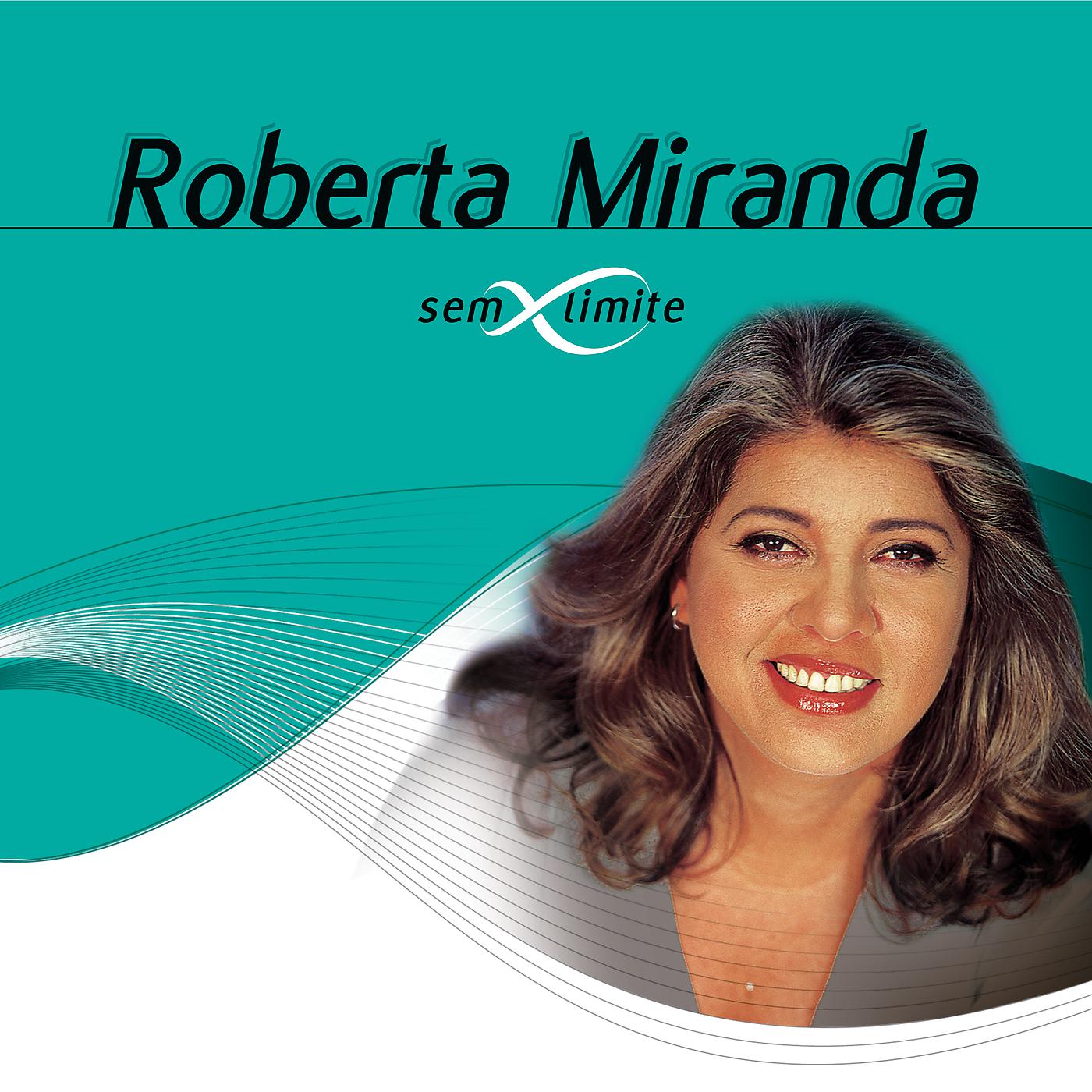 Постер альбома Roberta Miranda Sem Limite
