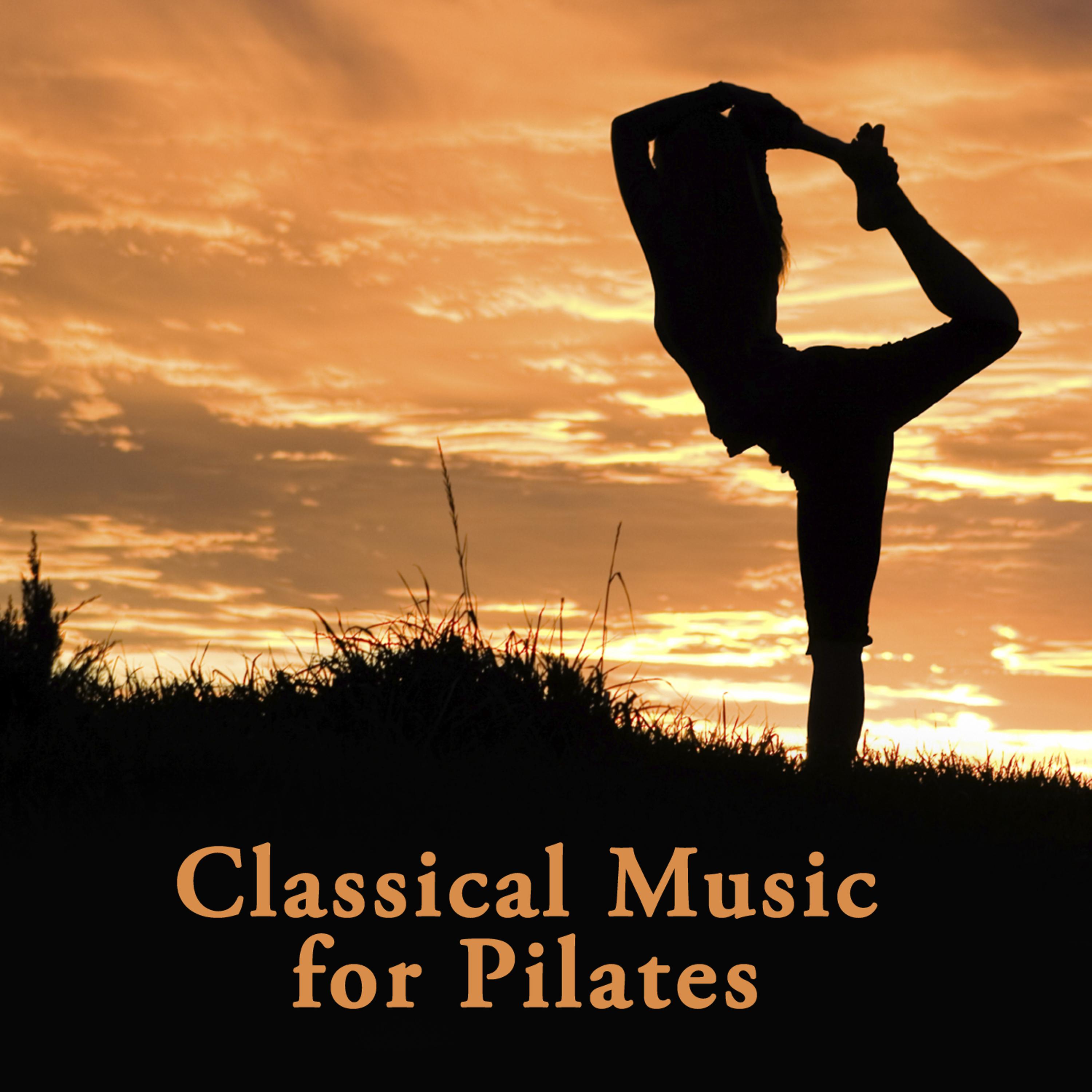 Постер альбома Classical Music For Pilates