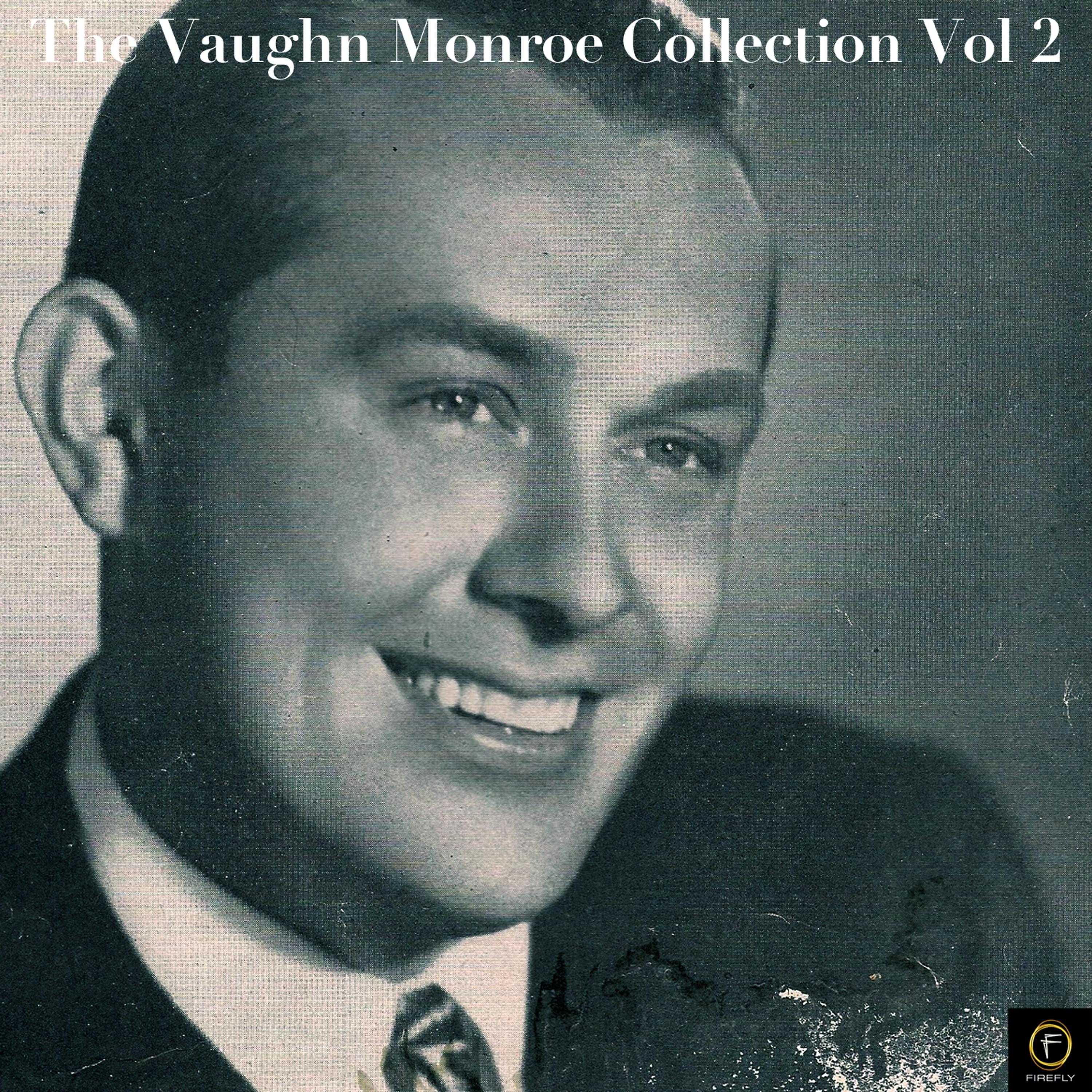 Постер альбома The Vaughn Monroe Collection, Vol.2
