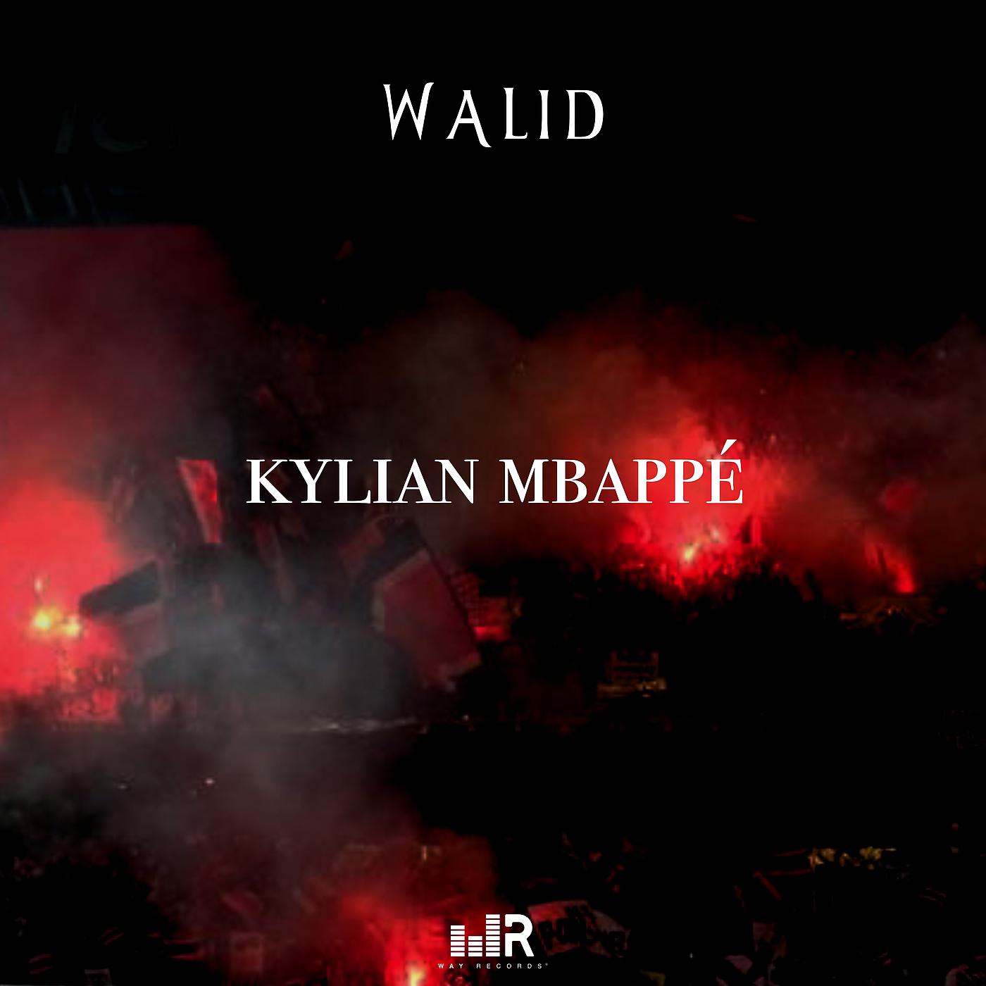 Постер альбома Kylian Mbappé