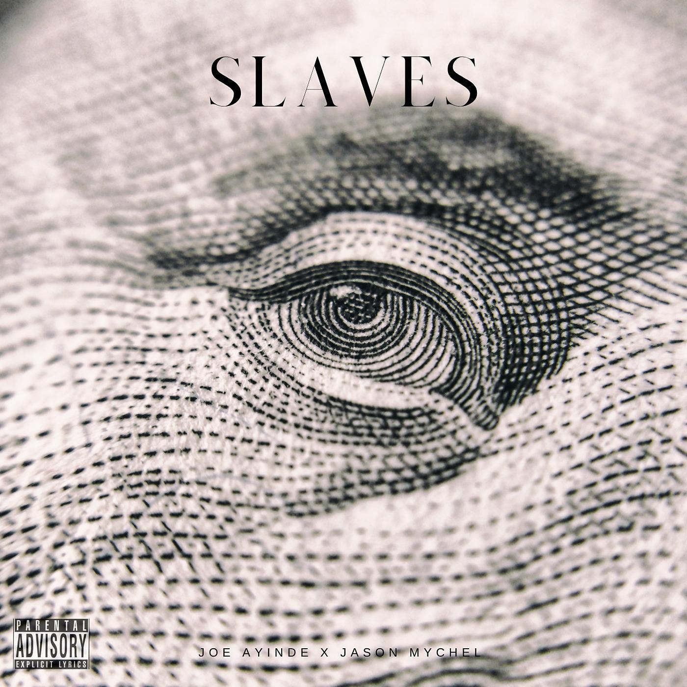 Постер альбома Slaves