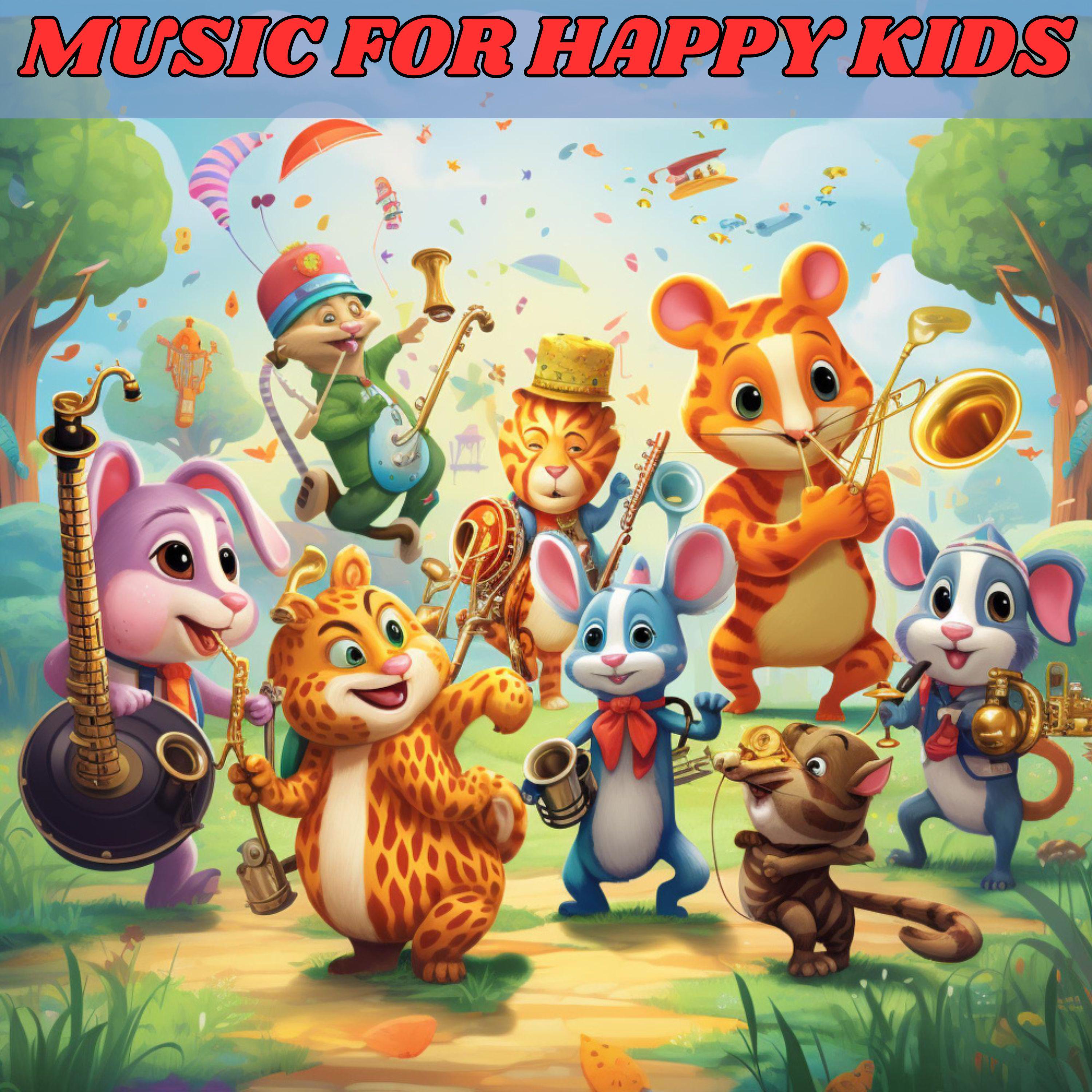 Постер альбома MUSIC FOR HAPPY KIDS