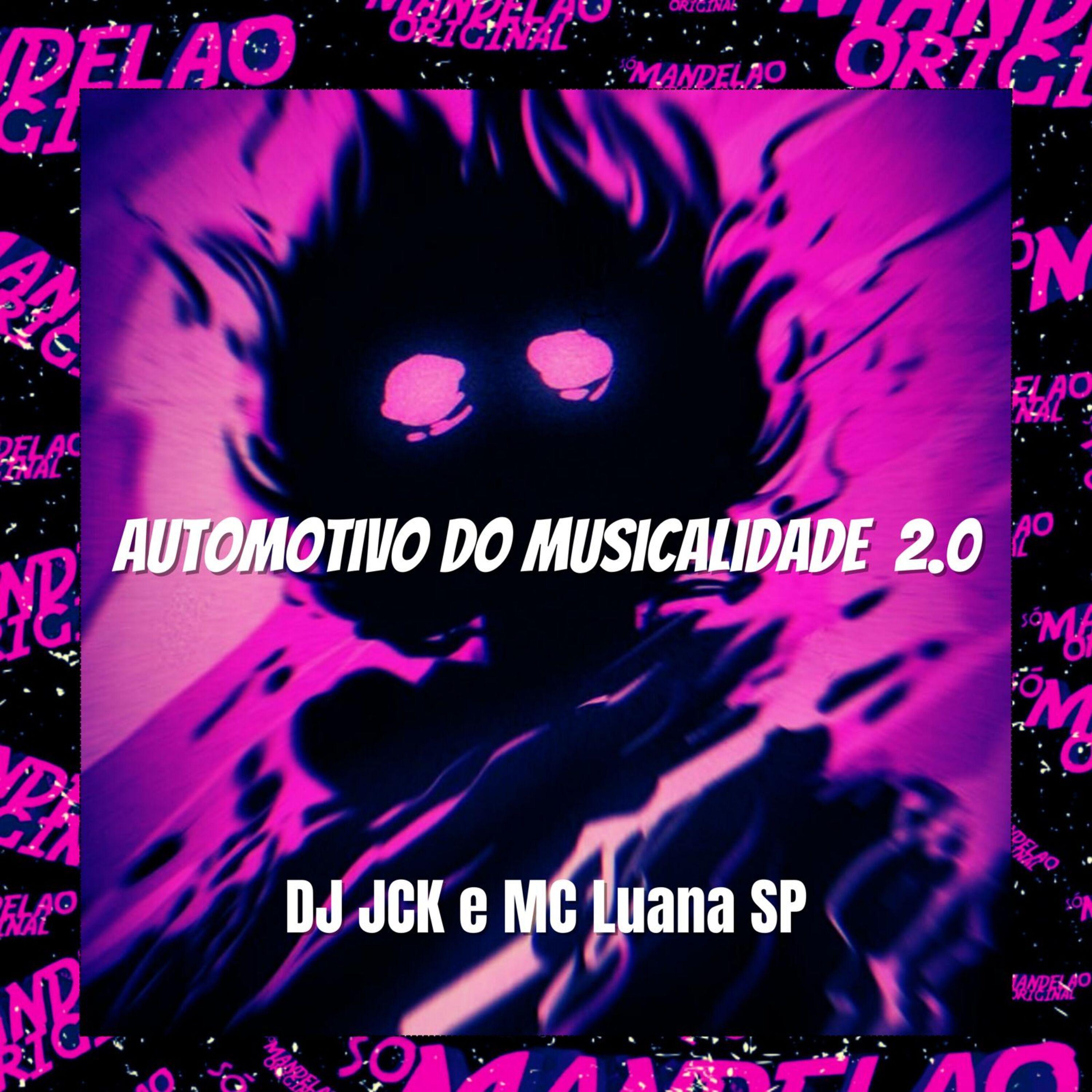 Постер альбома Automotivo do Musicalidade 2.0