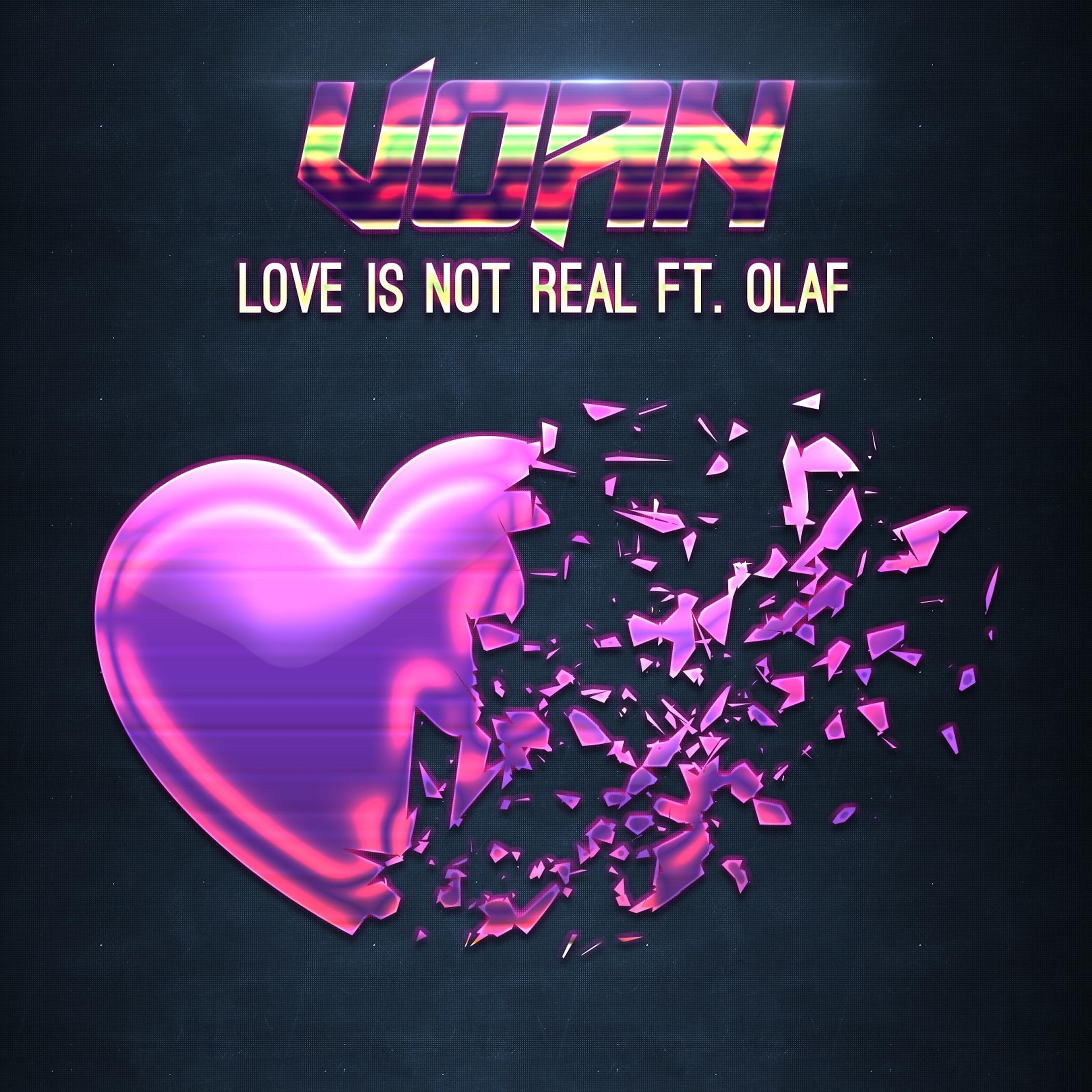 Постер альбома Love Is Not Real