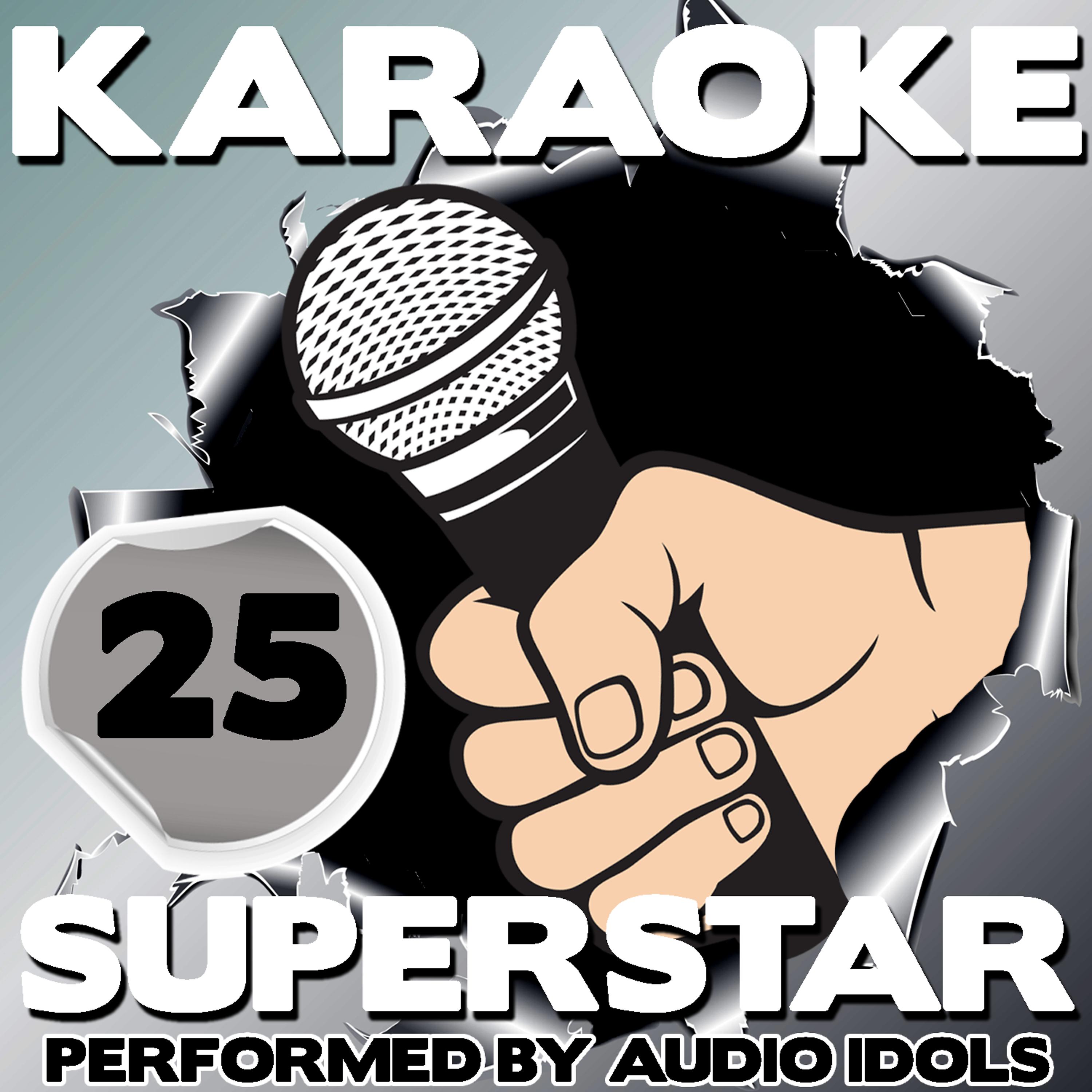 Постер альбома Karaoke Superstar, Vol. 25