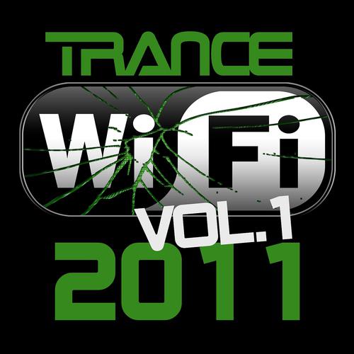 Постер альбома Trance Wi-Fi 2011, Vol. 1
