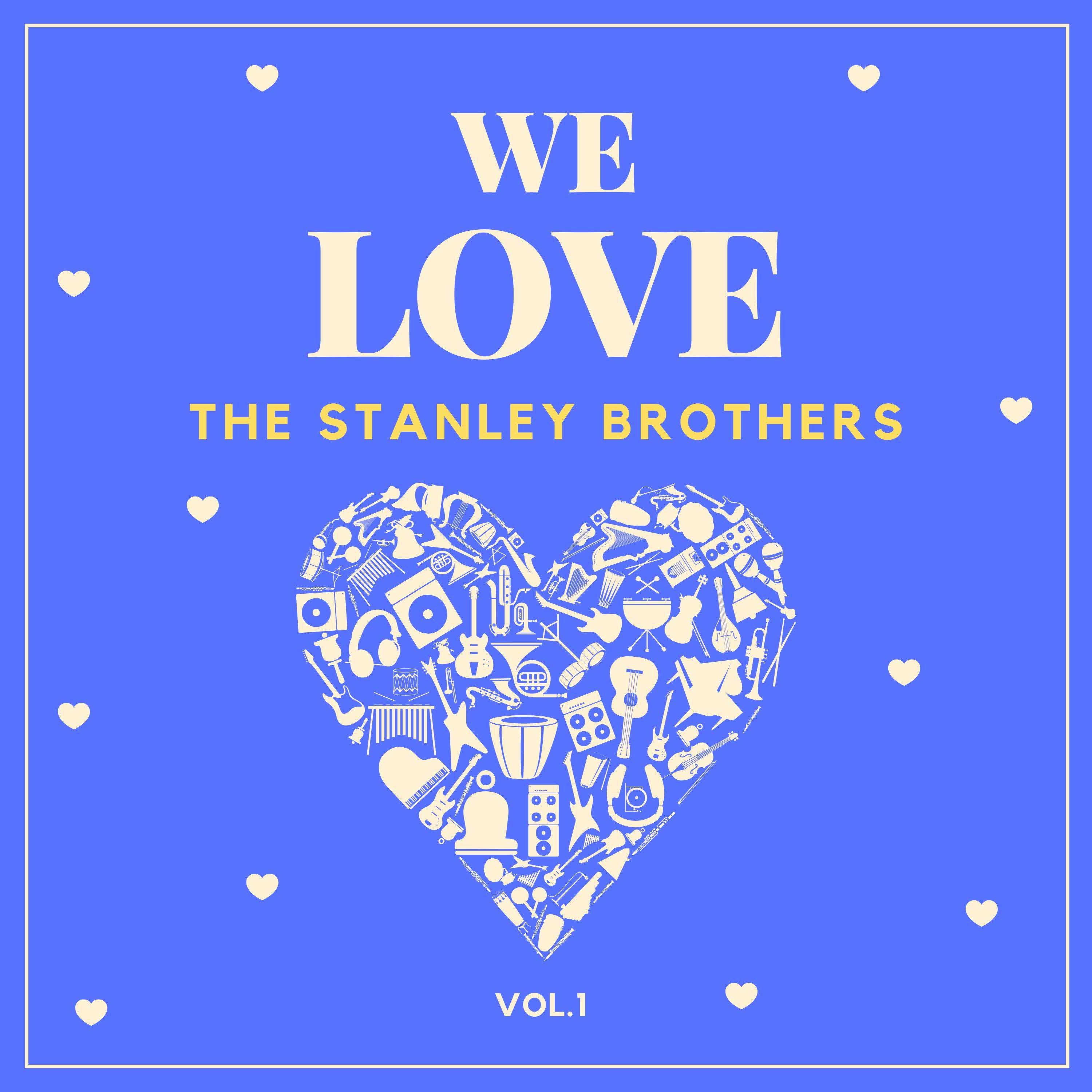 Постер альбома There's No Business Like Show Business with The Stanley Brothers, Vol. 3