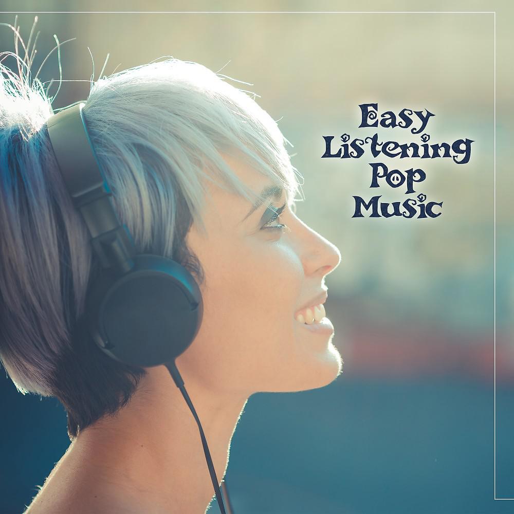 Постер альбома Easy Listening Pop Music