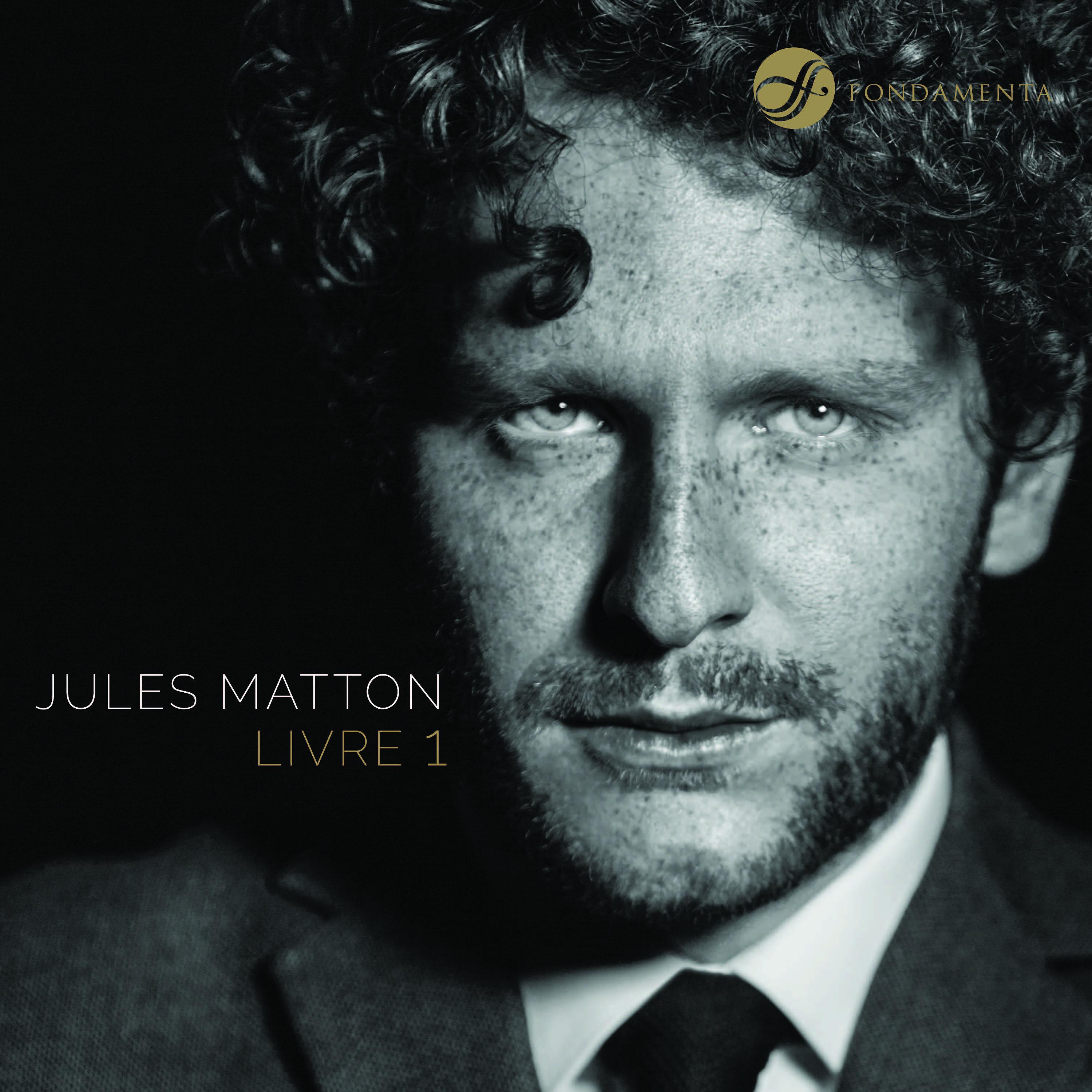 Постер альбома Jules Matton: Livre 1
