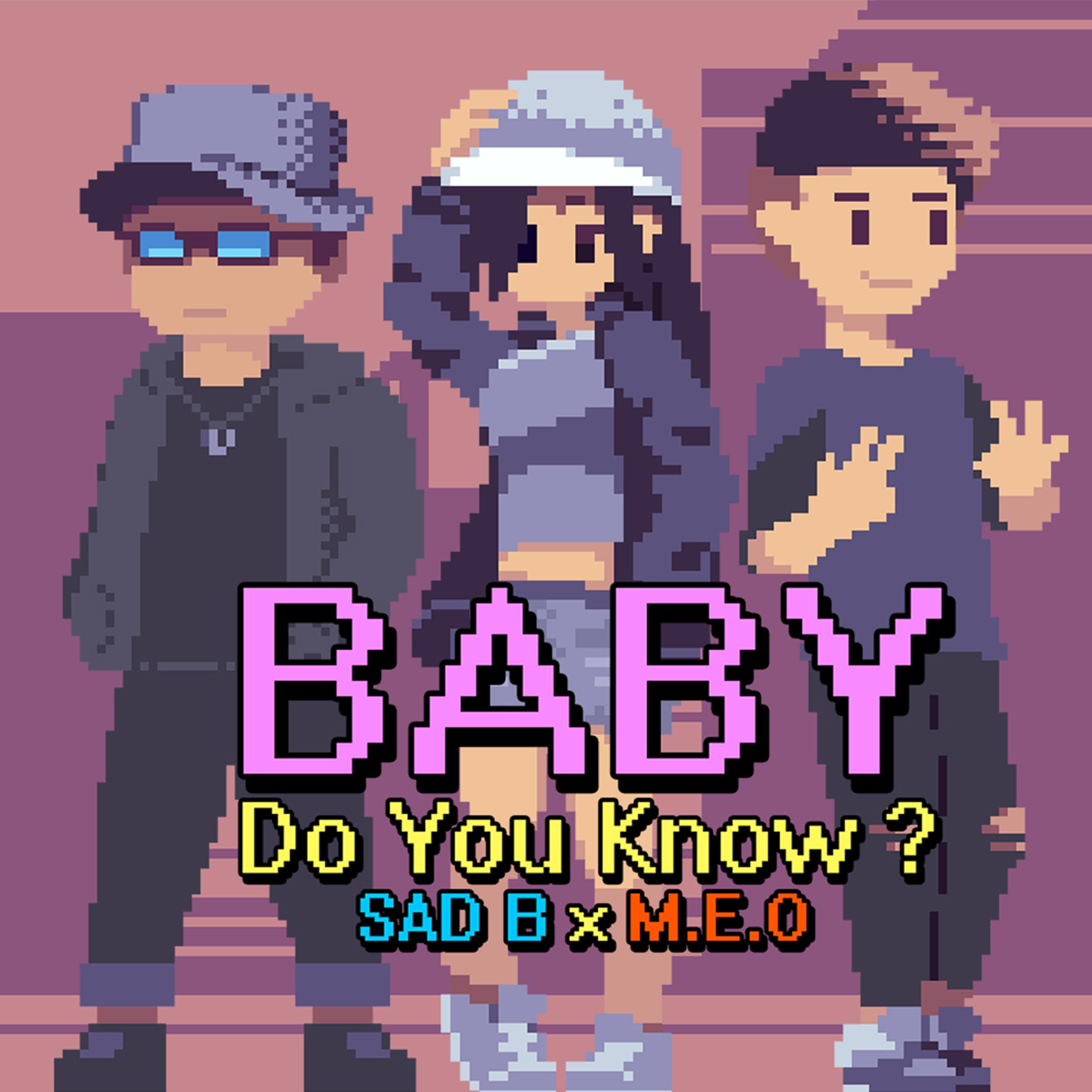 Постер альбома Baby Do You Know ?