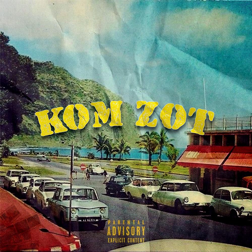 Постер альбома Kom zot
