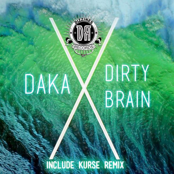 Постер альбома Dirty Brain