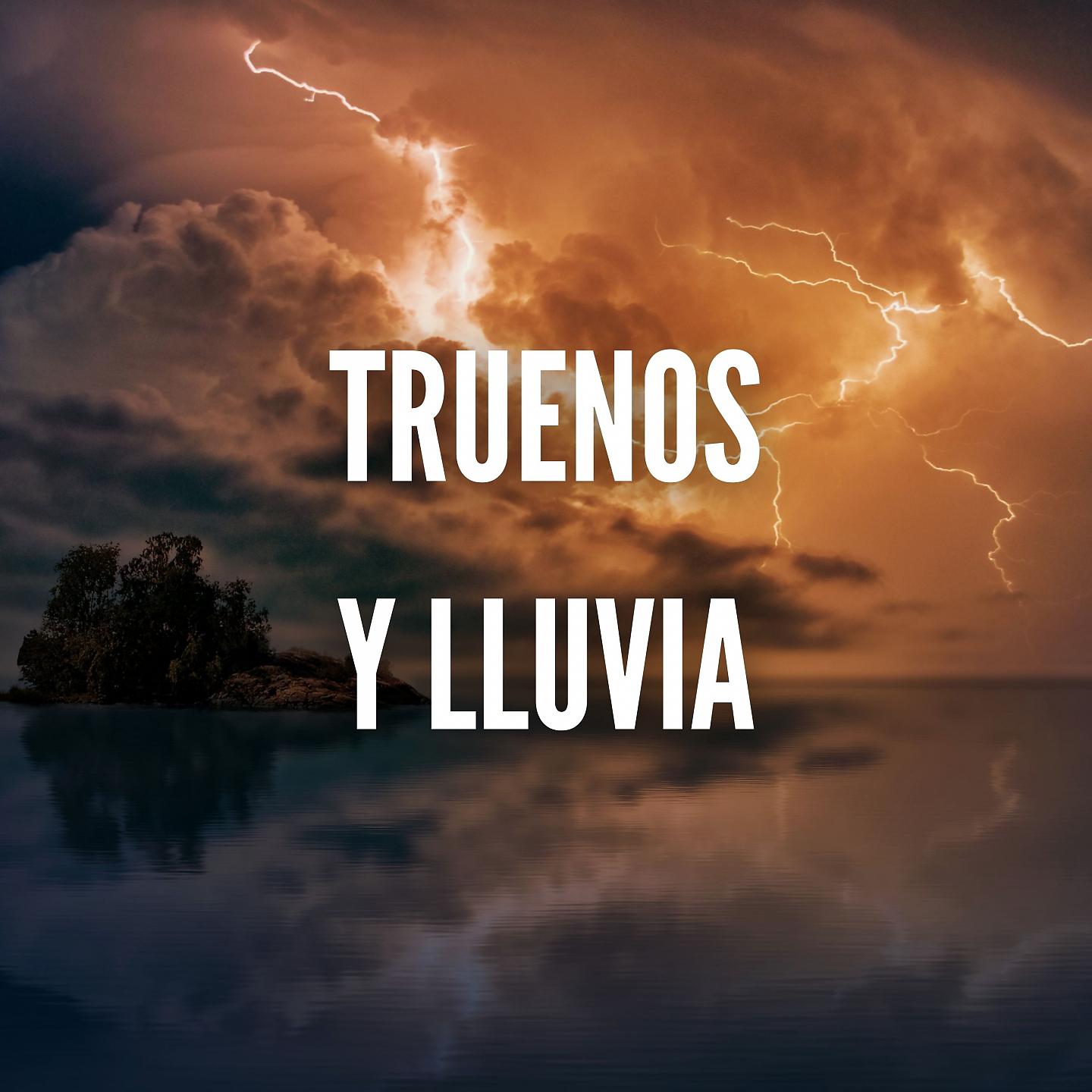 Постер альбома Truenos Y Lluvia