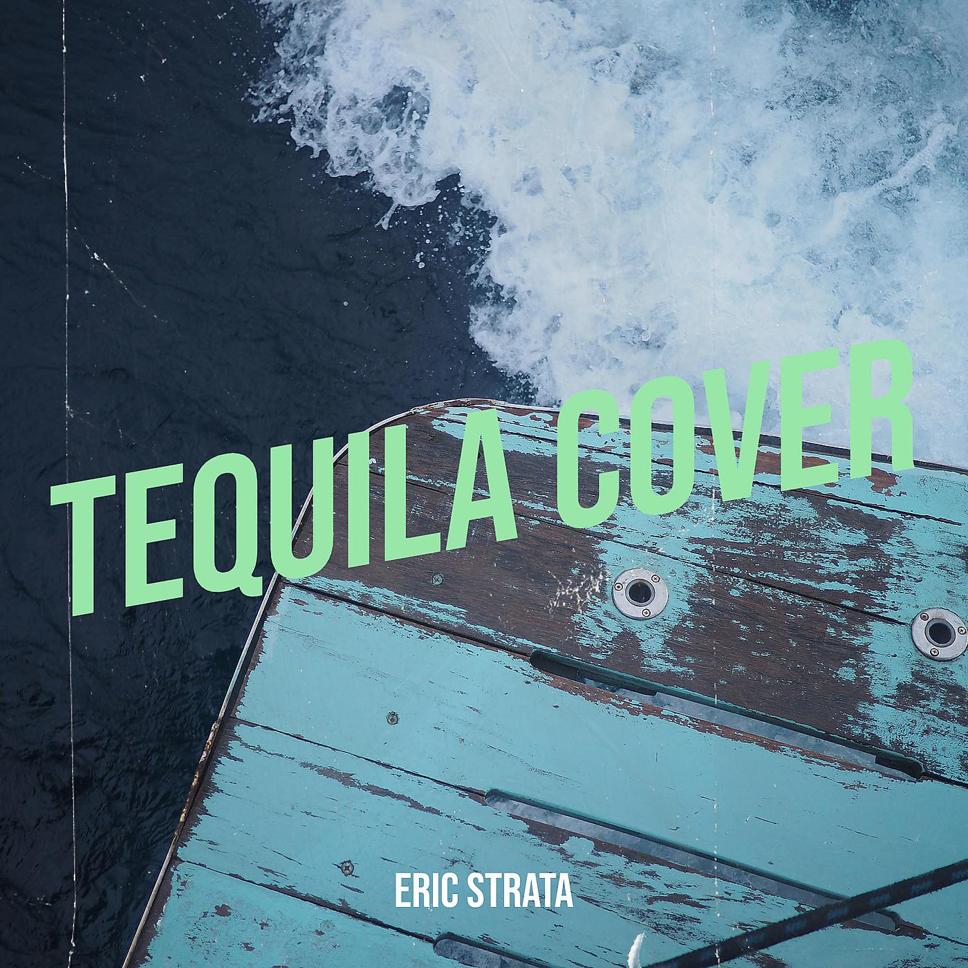 Постер альбома Tequila (Cover)
