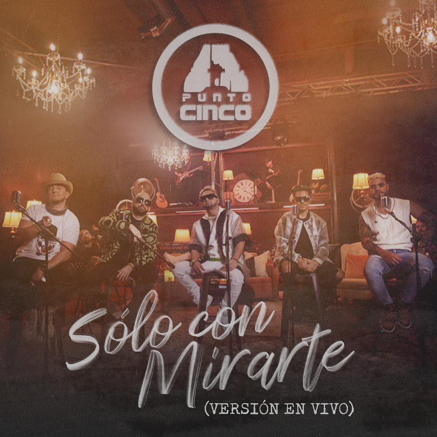 Постер альбома Solo con Mirarte (En Vivo)