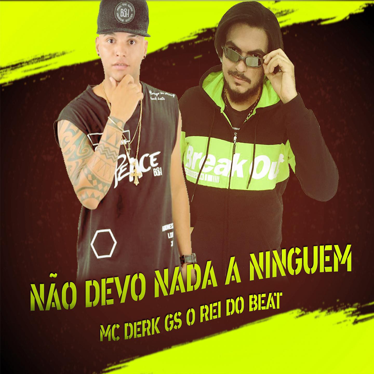 Постер альбома Não Devo Nada a Ninguem